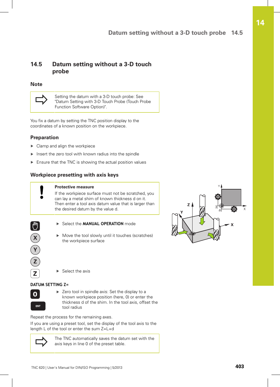 5 datum setting without a 3-d touch probe, Note, Preparation | Workpiece presetting with axis keys, Datum setting without a 3-d touch probe, Datum setting without a 3-d touch probe 14.5 | HEIDENHAIN TNC 620 (73498x-02) ISO programming User Manual | Page 403 / 557