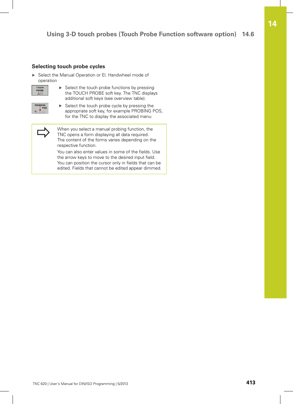 Selecting touch probe cycles | HEIDENHAIN TNC 620 (73498x-02) ISO programming User Manual | Page 413 / 557