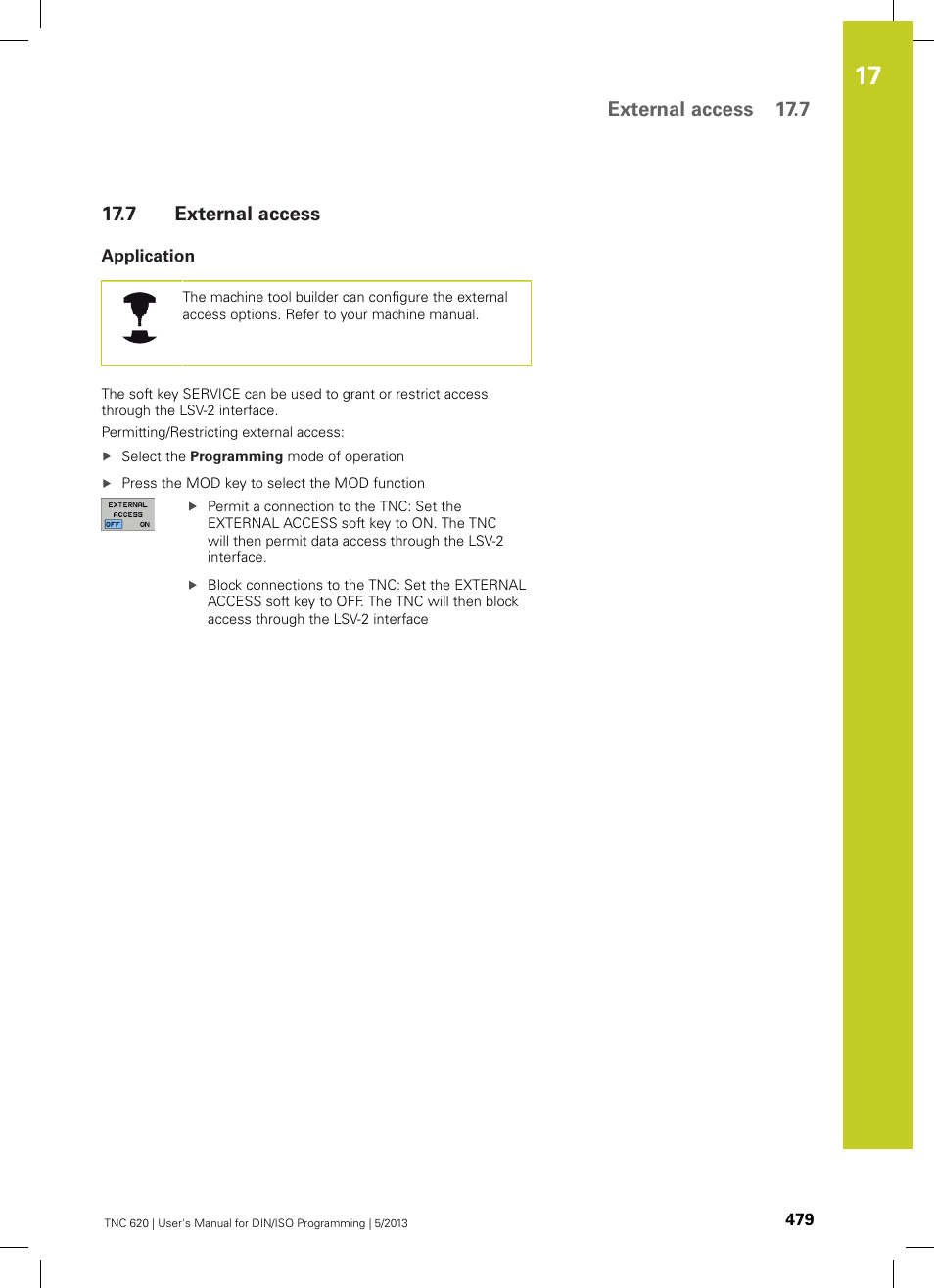 7 external access, Application, External access | External access 17.7 | HEIDENHAIN TNC 620 (73498x-02) ISO programming User Manual | Page 479 / 557