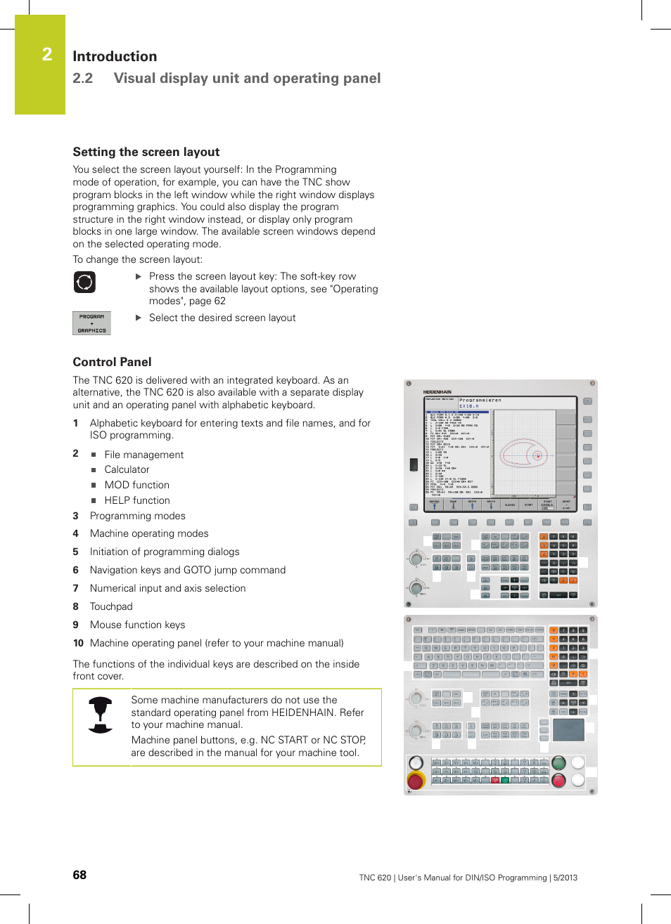 Setting the screen layout, Control panel | HEIDENHAIN TNC 620 (73498x-02) ISO programming User Manual | Page 68 / 557