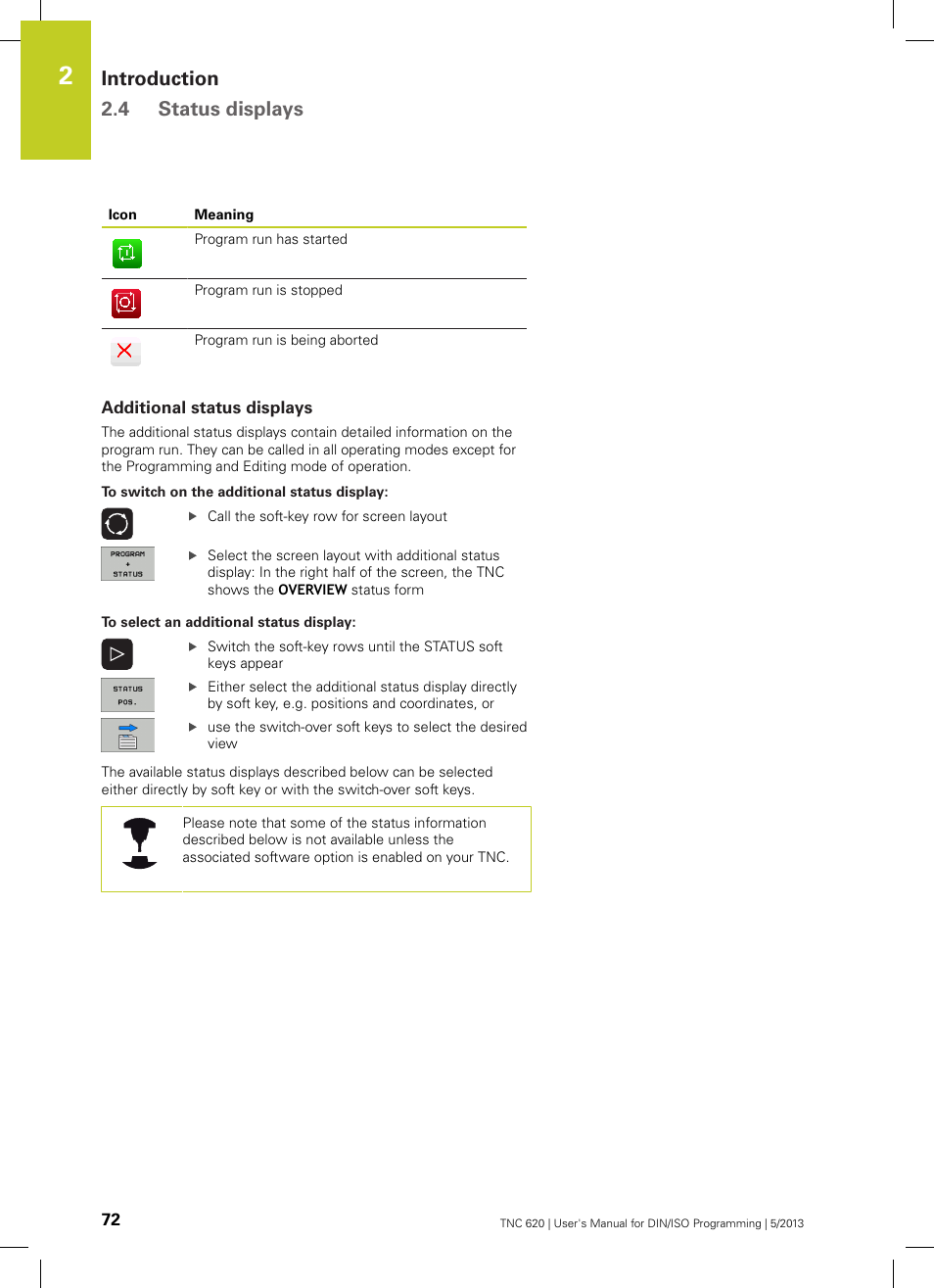 Additional status displays, Introduction 2.4 status displays | HEIDENHAIN TNC 620 (73498x-02) ISO programming User Manual | Page 72 / 557