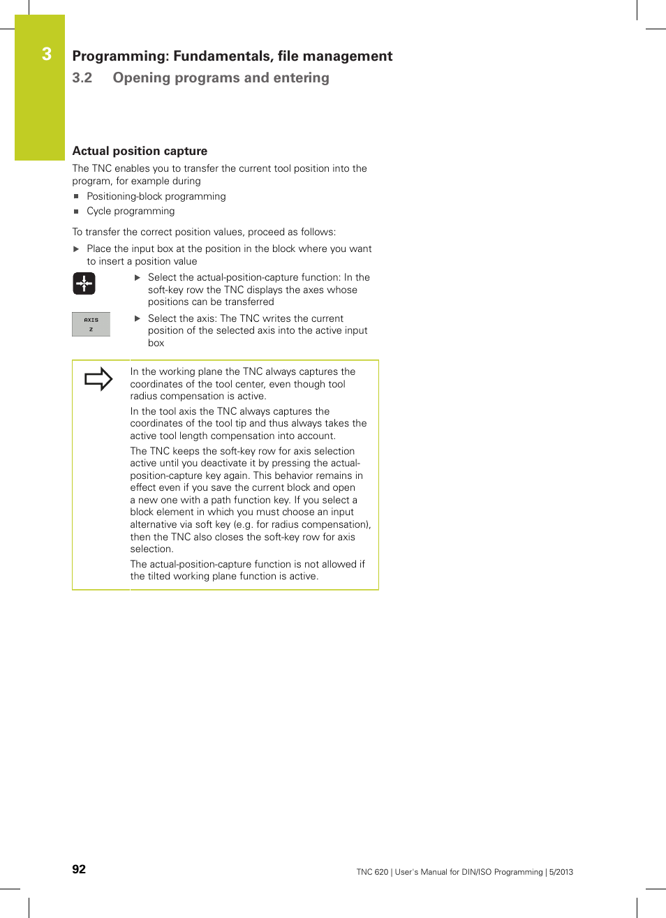 Actual position capture | HEIDENHAIN TNC 620 (73498x-02) ISO programming User Manual | Page 92 / 557