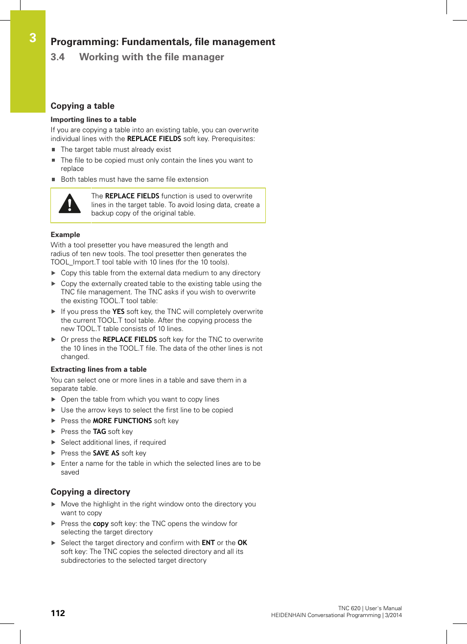 Copying a table, Copying a directory | HEIDENHAIN TNC 620 (81760x-01) User Manual | Page 112 / 616