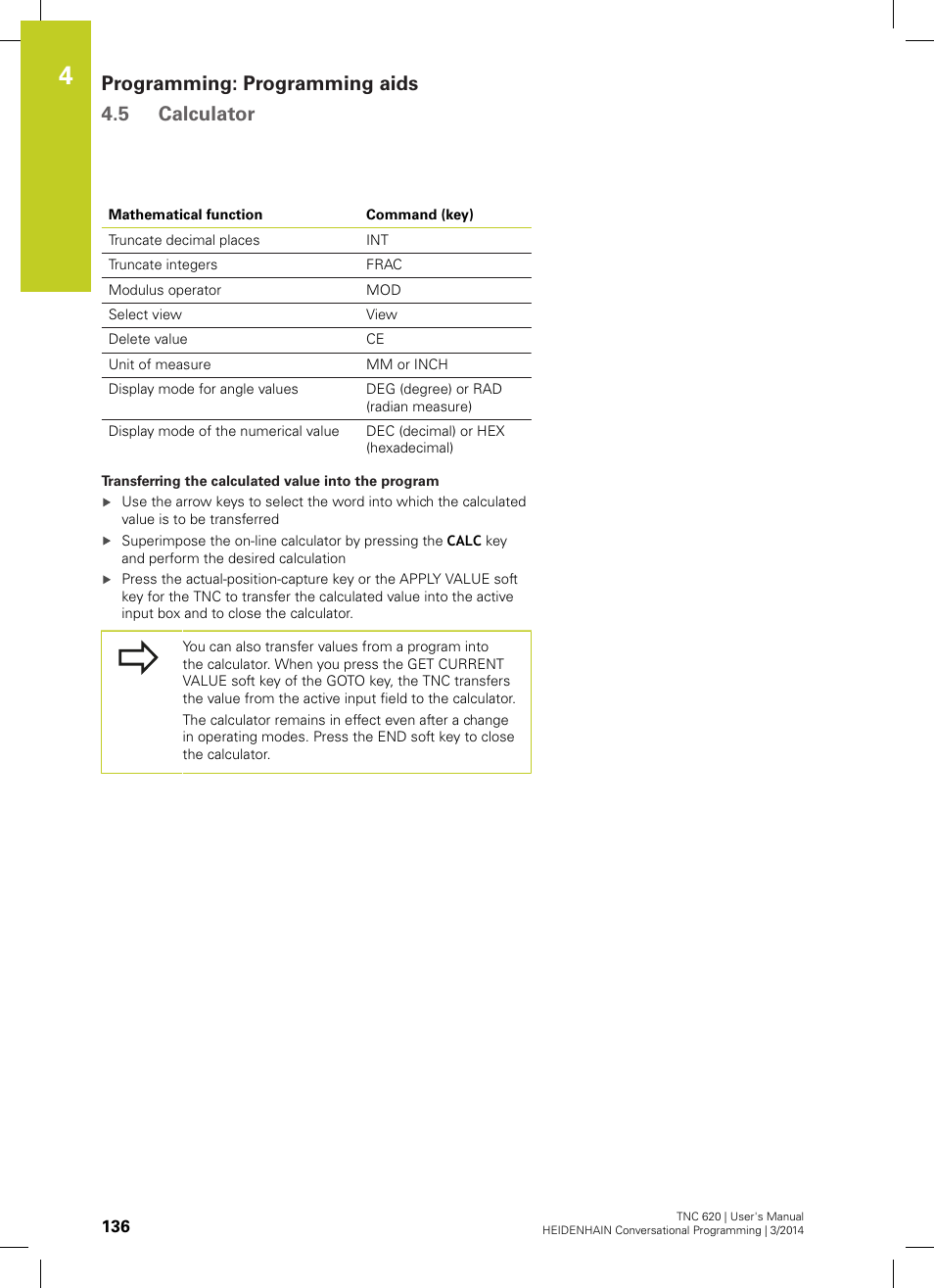 Programming: programming aids 4.5 calculator | HEIDENHAIN TNC 620 (81760x-01) User Manual | Page 136 / 616