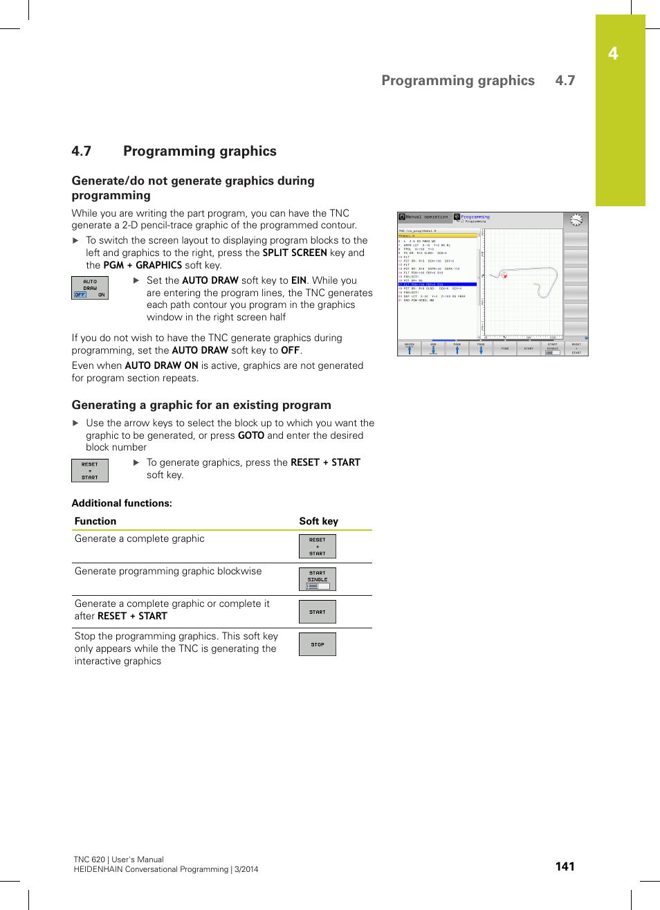 7 programming graphics, Generating a graphic for an existing program, Programming graphics | Programming graphics 4.7 | HEIDENHAIN TNC 620 (81760x-01) User Manual | Page 141 / 616