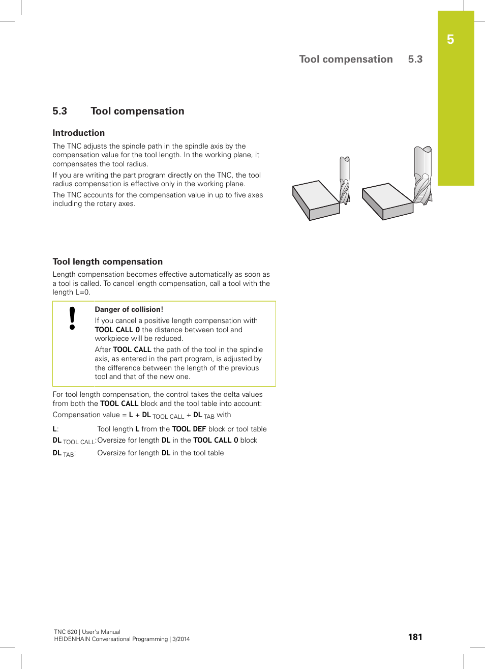 3 tool compensation, Introduction, Tool length compensation | Tool compensation, Tool compensation 5.3 | HEIDENHAIN TNC 620 (81760x-01) User Manual | Page 181 / 616