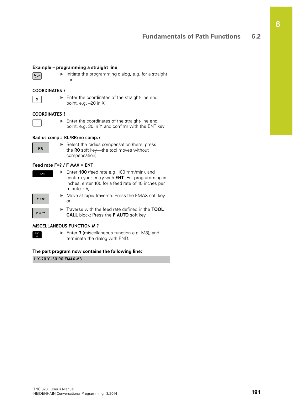 Fundamentals of path functions 6.2 | HEIDENHAIN TNC 620 (81760x-01) User Manual | Page 191 / 616