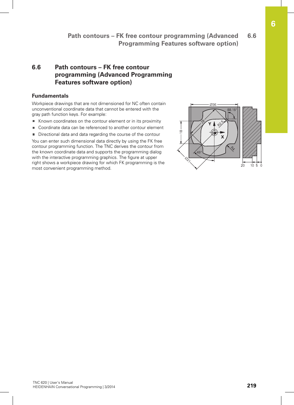 Fundamentals, See "path contours, Fk free contour | Programming, Advanced, Programming features, Software option) | HEIDENHAIN TNC 620 (81760x-01) User Manual | Page 219 / 616