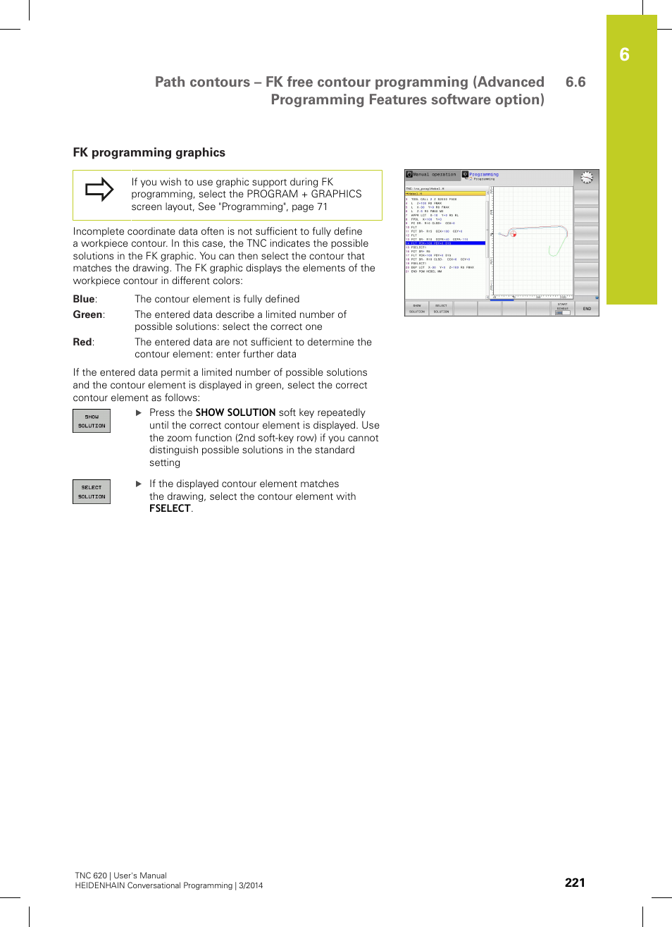 Fk programming graphics | HEIDENHAIN TNC 620 (81760x-01) User Manual | Page 221 / 616