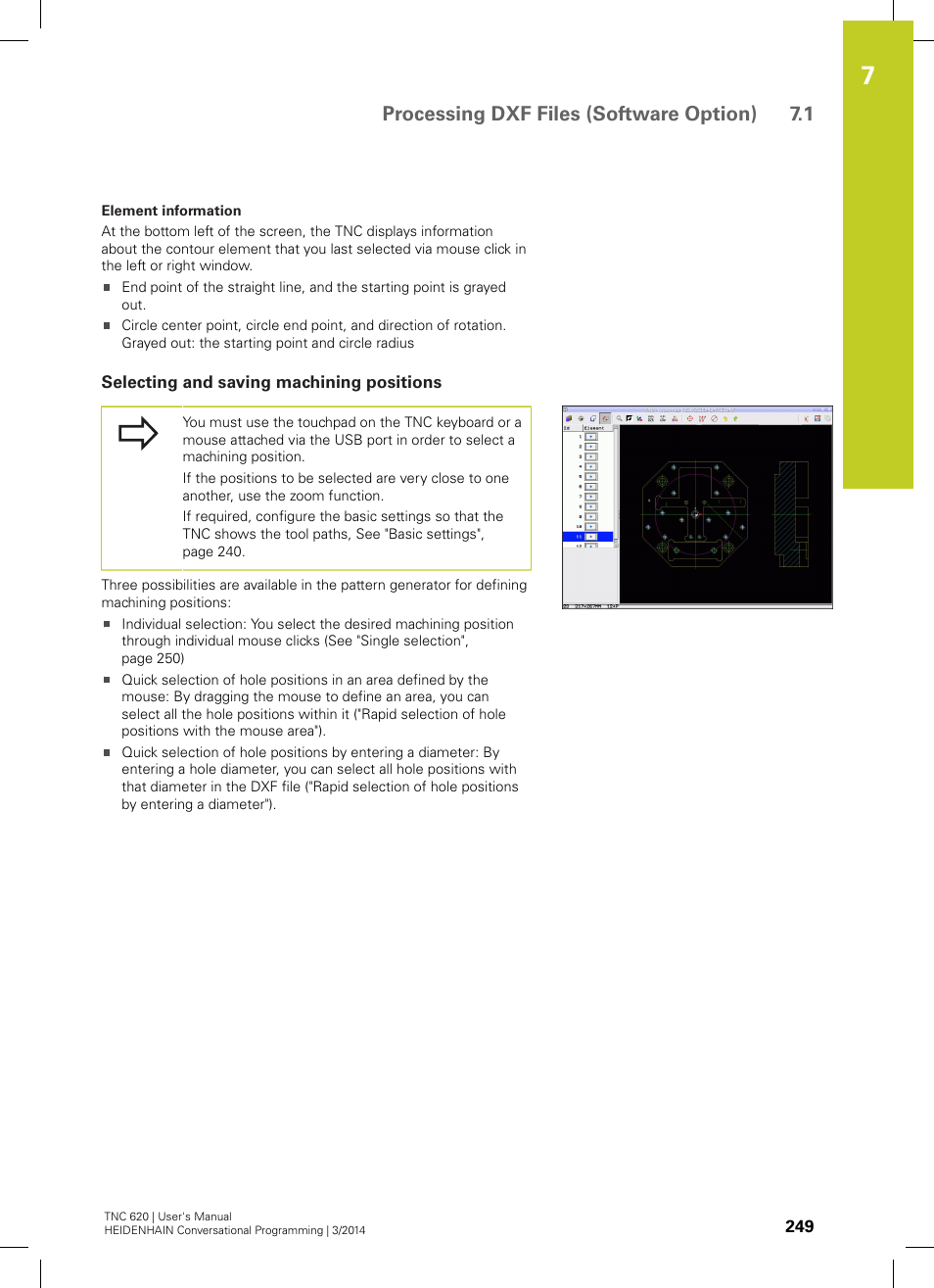 Selecting and saving machining positions, Processing dxf files (software option) 7.1 | HEIDENHAIN TNC 620 (81760x-01) User Manual | Page 249 / 616