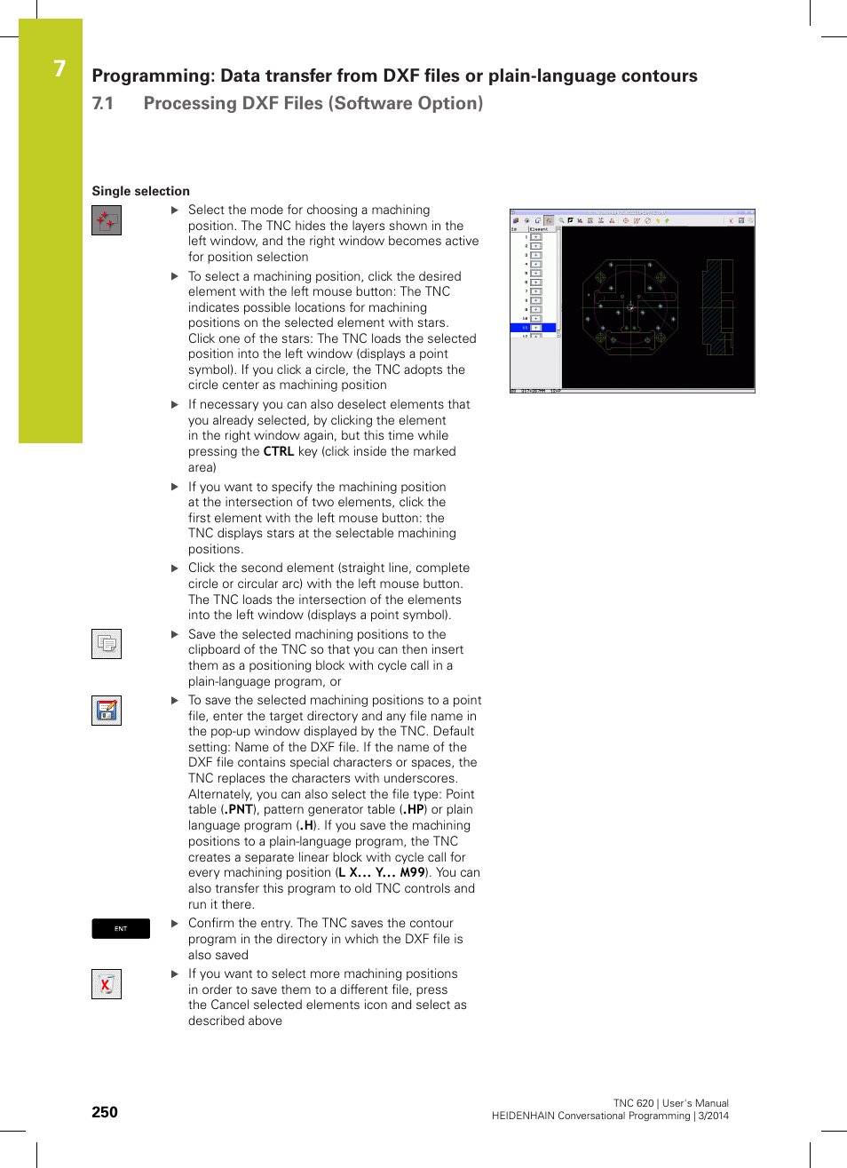 Ks (see "single selection | HEIDENHAIN TNC 620 (81760x-01) User Manual | Page 250 / 616