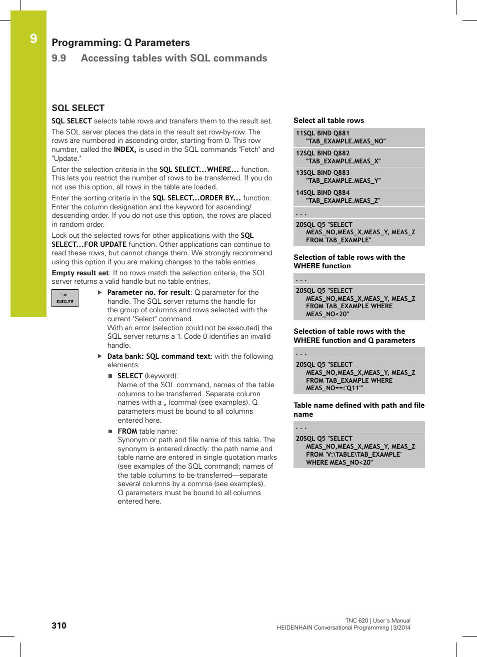 Sql select | HEIDENHAIN TNC 620 (81760x-01) User Manual | Page 310 / 616