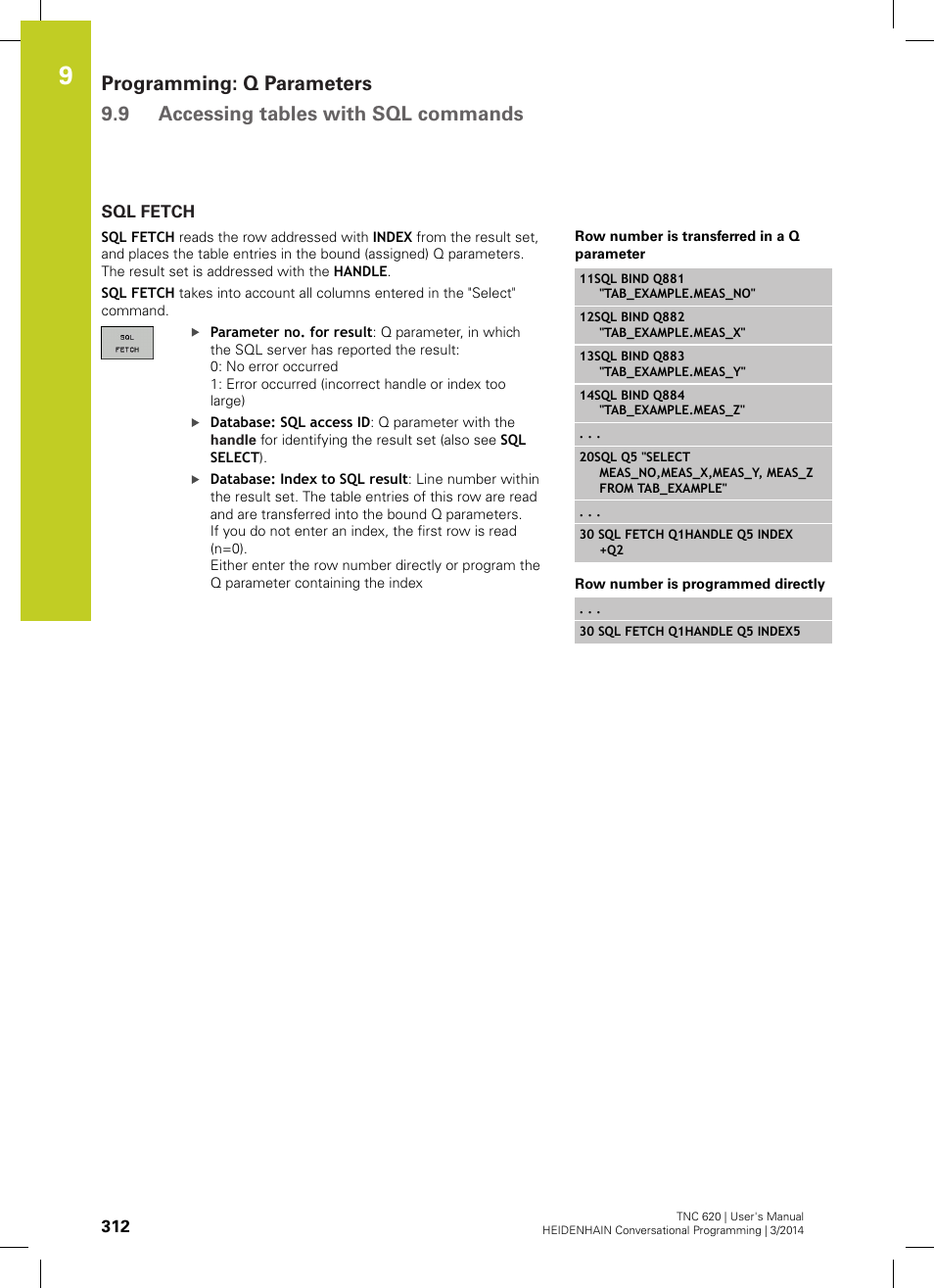 Sql fetch | HEIDENHAIN TNC 620 (81760x-01) User Manual | Page 312 / 616