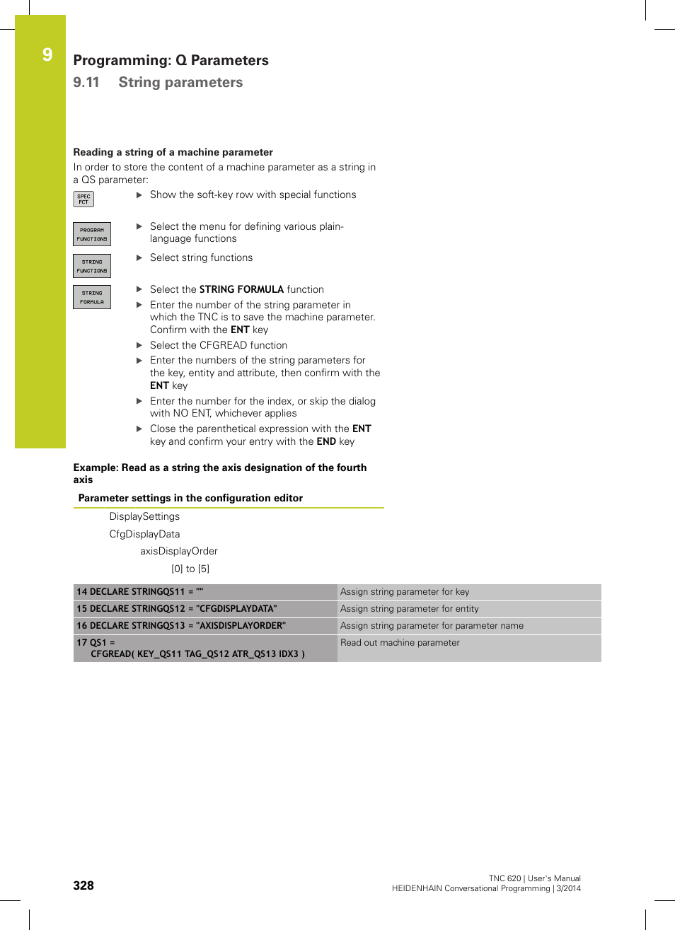 Programming: q parameters 9.11 string parameters | HEIDENHAIN TNC 620 (81760x-01) User Manual | Page 328 / 616