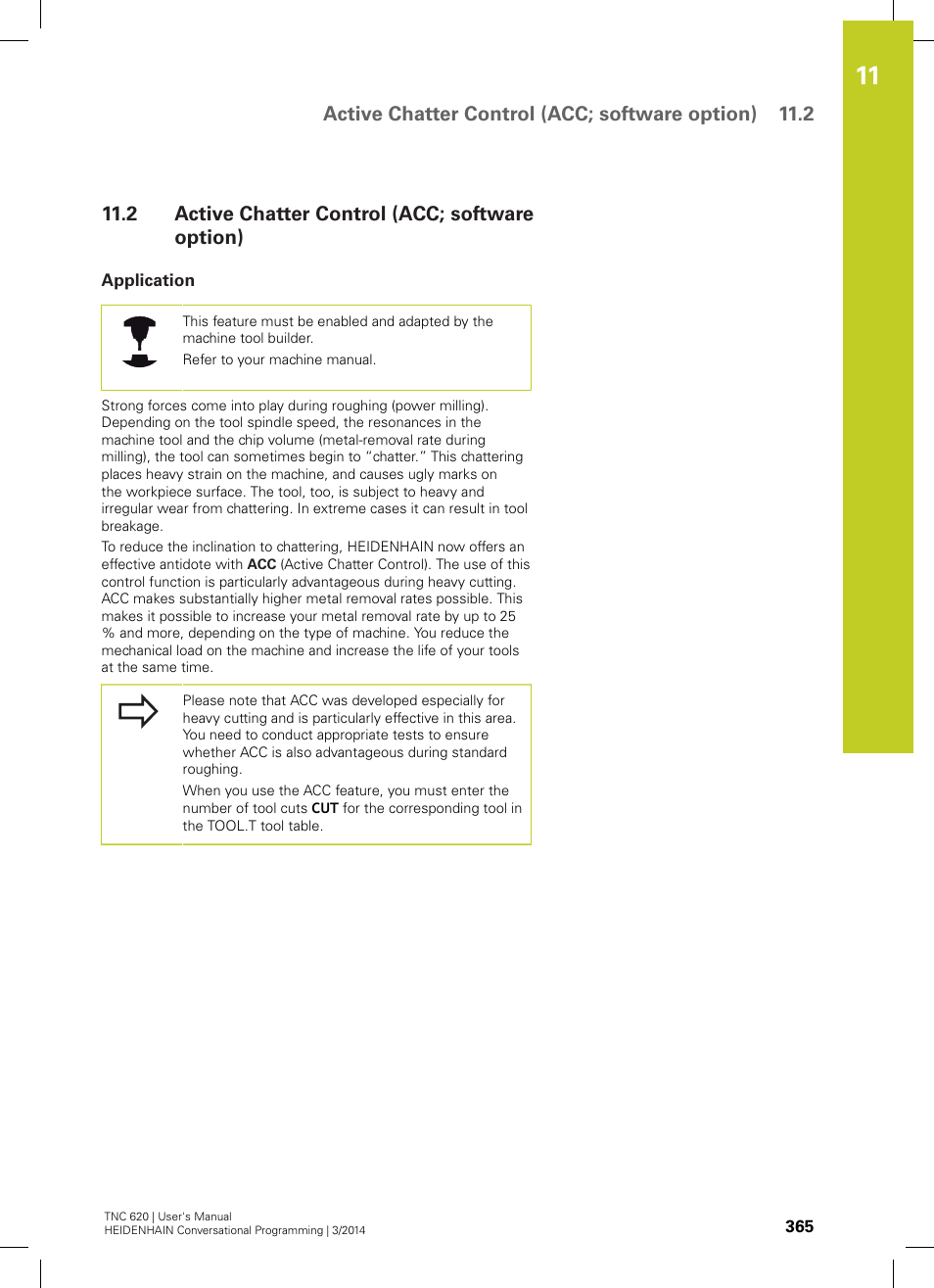 2 active chatter control (acc; software option), Application, Are option ("active chatter | Active chatter control (acc; software option), Active chatter control (acc; software option) 11.2 | HEIDENHAIN TNC 620 (81760x-01) User Manual | Page 365 / 616