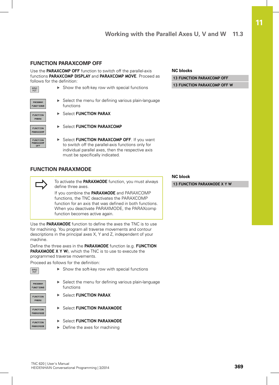 Function paraxcomp off, Function paraxmode, Working with the parallel axes u, v and w 11.3 | HEIDENHAIN TNC 620 (81760x-01) User Manual | Page 369 / 616