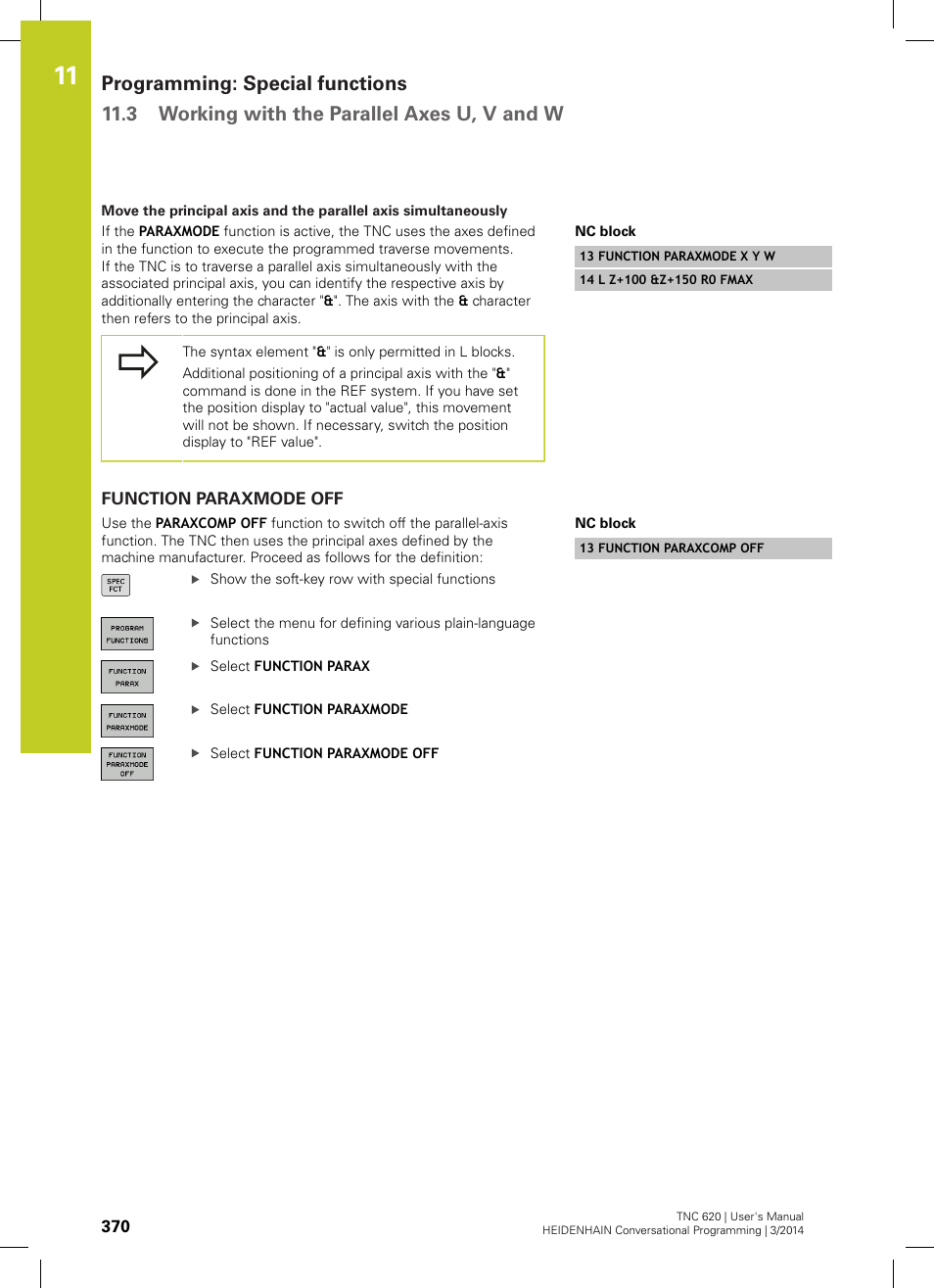 Function paraxmode off | HEIDENHAIN TNC 620 (81760x-01) User Manual | Page 370 / 616