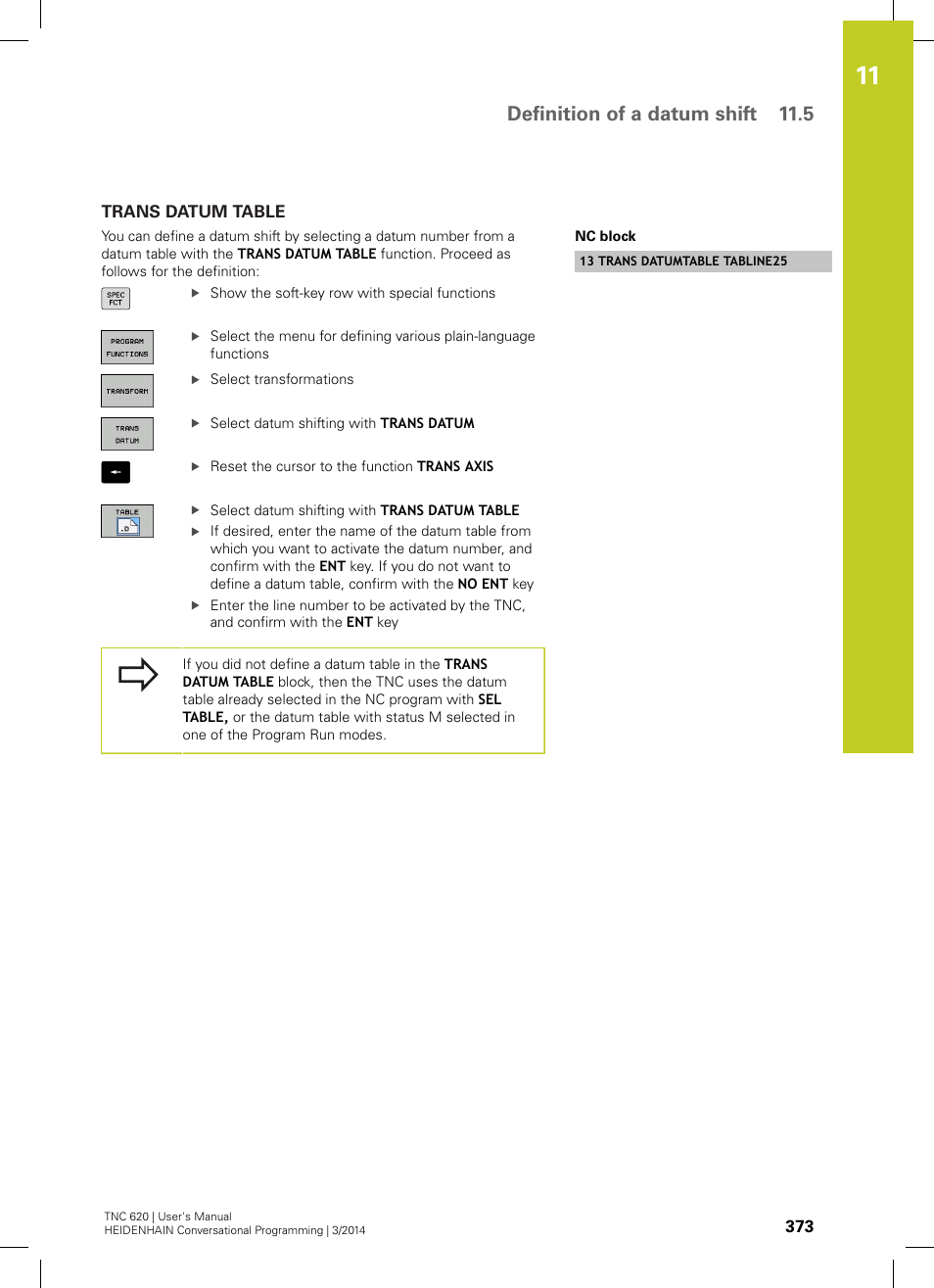 Trans datum table, Definition of a datum shift 11.5 | HEIDENHAIN TNC 620 (81760x-01) User Manual | Page 373 / 616