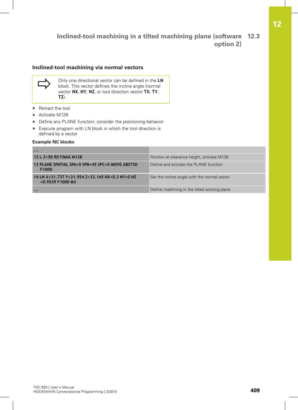 Inclined-tool machining via normal vectors | HEIDENHAIN TNC 620 (81760x-01) User Manual | Page 409 / 616