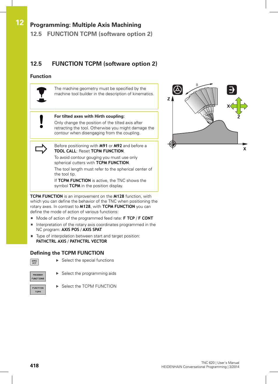 5 function tcpm (software option 2), Function, Defining the tcpm function | Function tcpm (software option 2) | HEIDENHAIN TNC 620 (81760x-01) User Manual | Page 418 / 616