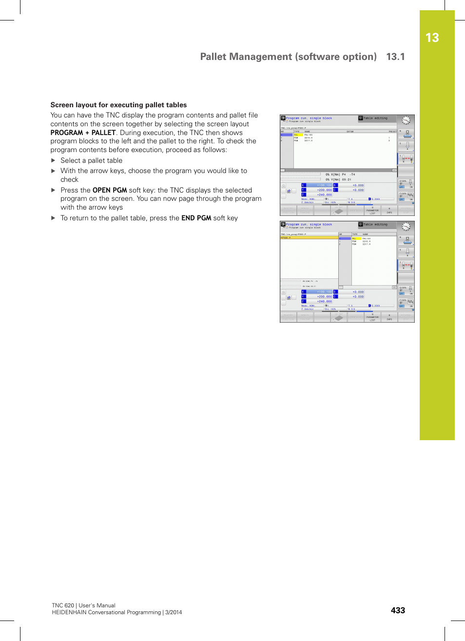 Pallet management (software option) 13.1 | HEIDENHAIN TNC 620 (81760x-01) User Manual | Page 433 / 616