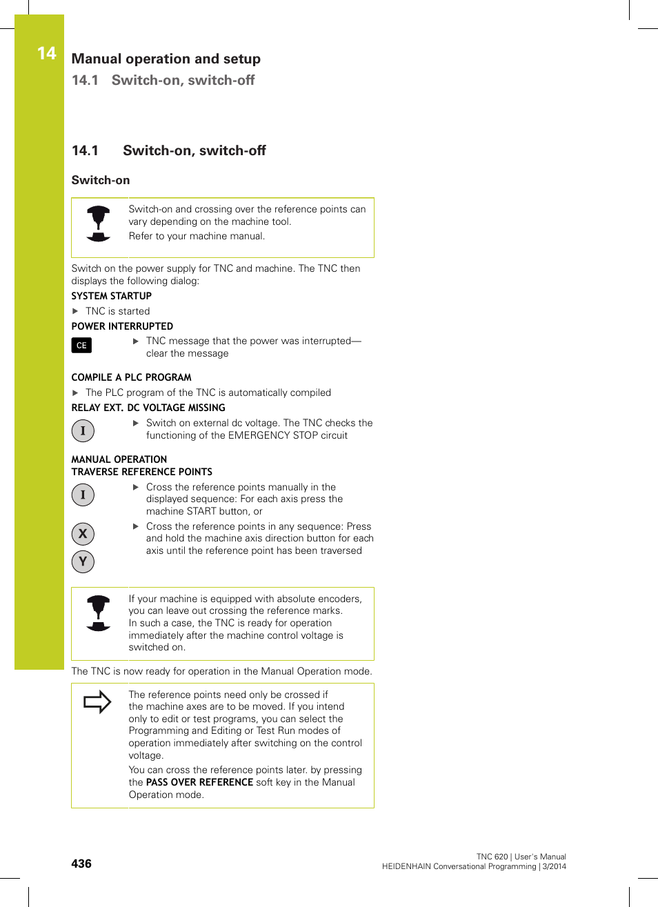 1 switch-on, switch-off, Switch-on, Switch-on, switch-off | HEIDENHAIN TNC 620 (81760x-01) User Manual | Page 436 / 616