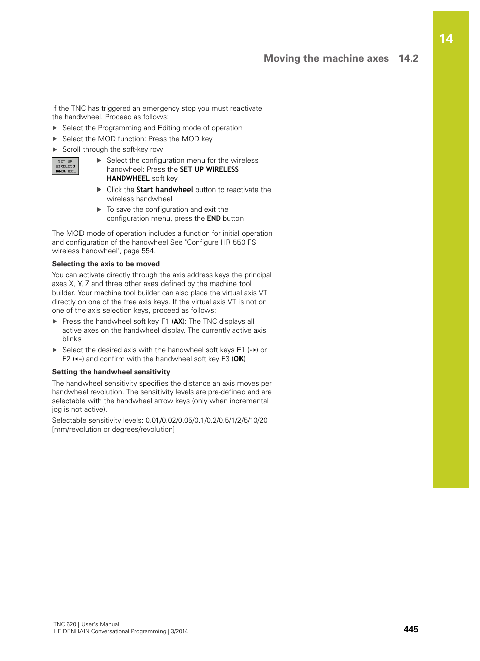 Moving the machine axes 14.2 | HEIDENHAIN TNC 620 (81760x-01) User Manual | Page 445 / 616