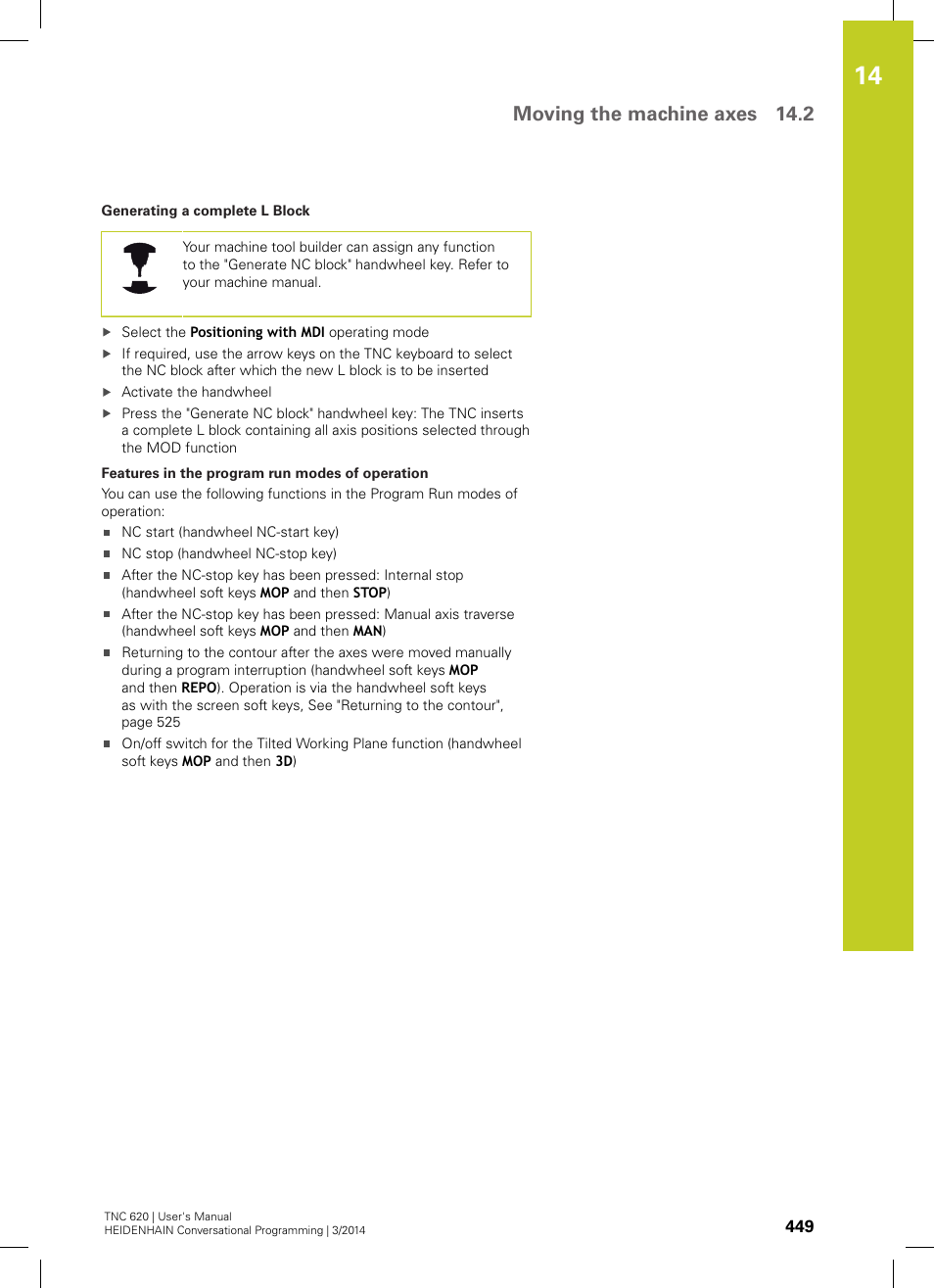 Moving the machine axes 14.2 | HEIDENHAIN TNC 620 (81760x-01) User Manual | Page 449 / 616