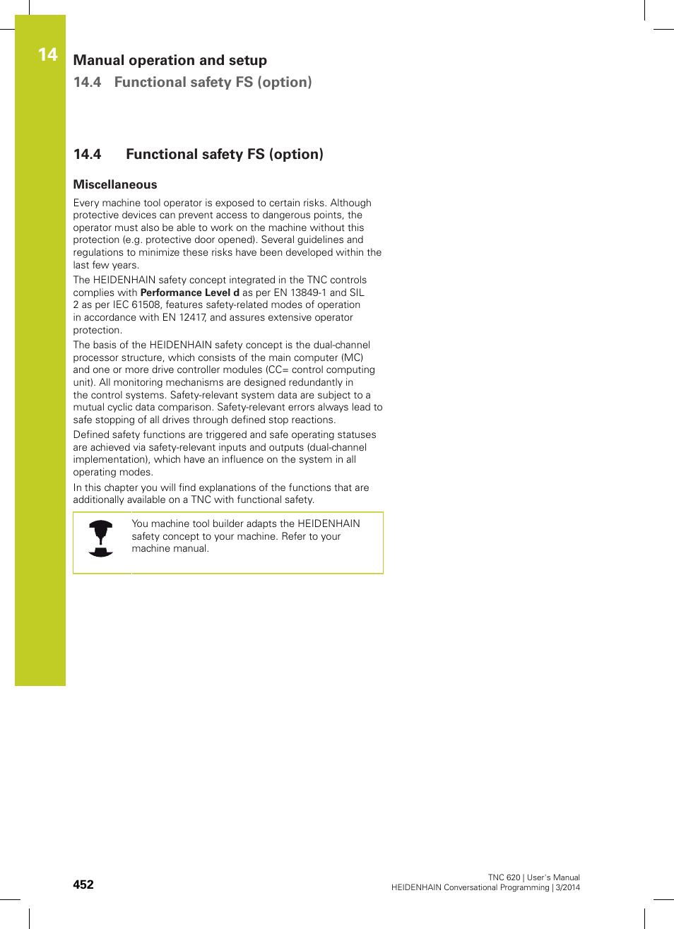 4 functional safety fs (option), Miscellaneous, Functional safety fs (option) | HEIDENHAIN TNC 620 (81760x-01) User Manual | Page 452 / 616