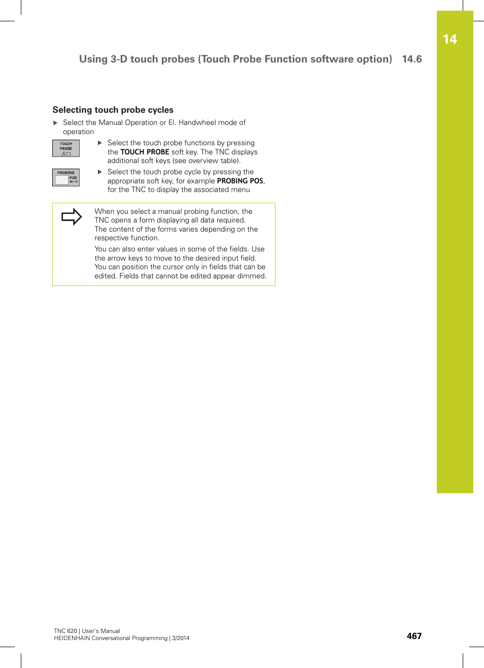 Selecting touch probe cycles | HEIDENHAIN TNC 620 (81760x-01) User Manual | Page 467 / 616