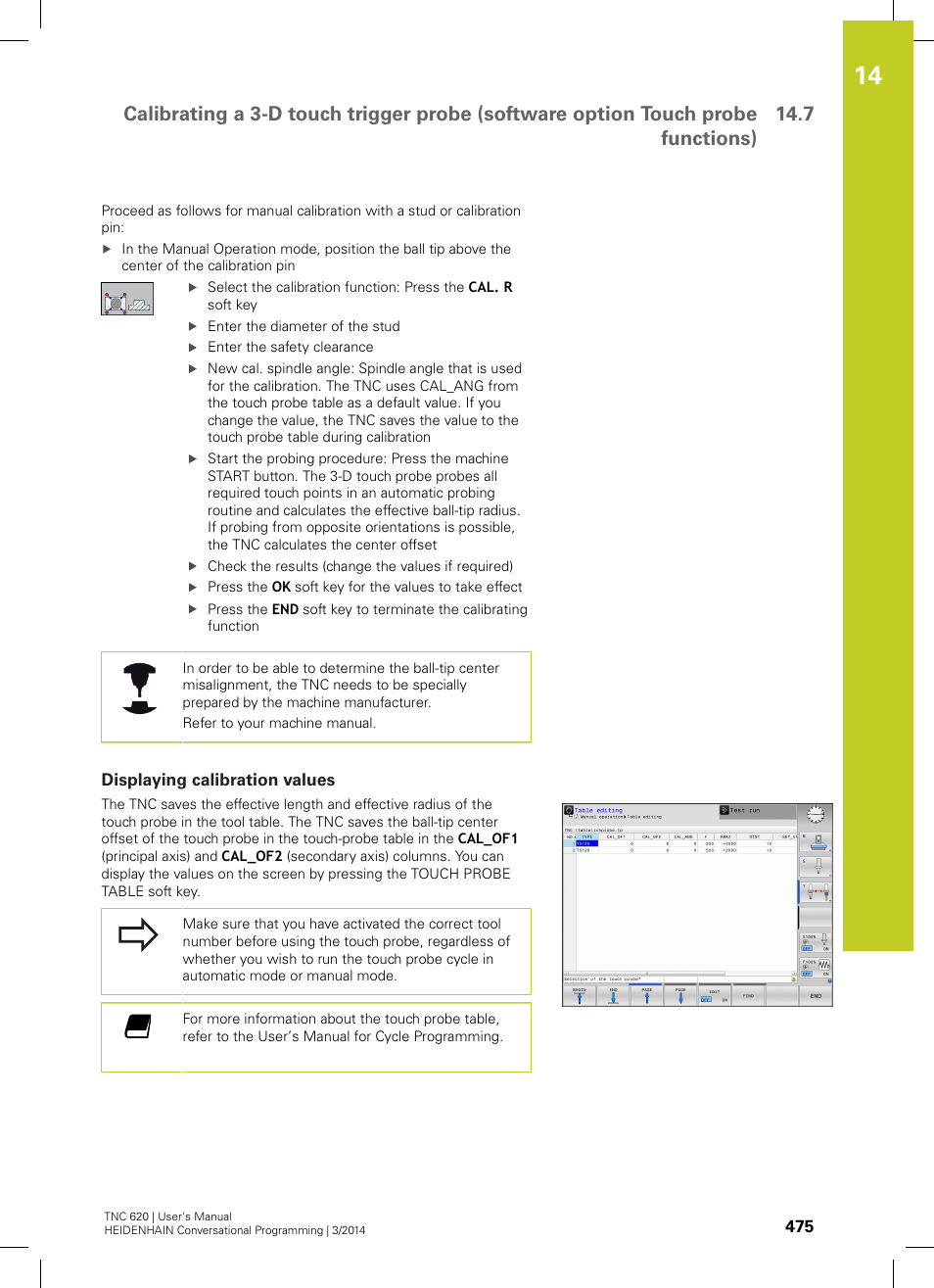 Displaying calibration values | HEIDENHAIN TNC 620 (81760x-01) User Manual | Page 475 / 616