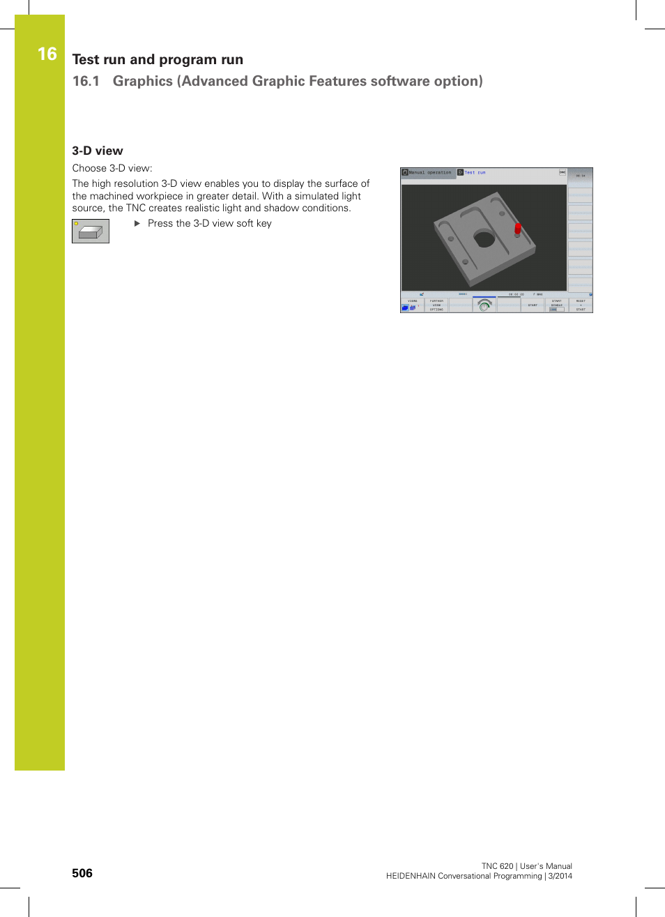 D view | HEIDENHAIN TNC 620 (81760x-01) User Manual | Page 506 / 616