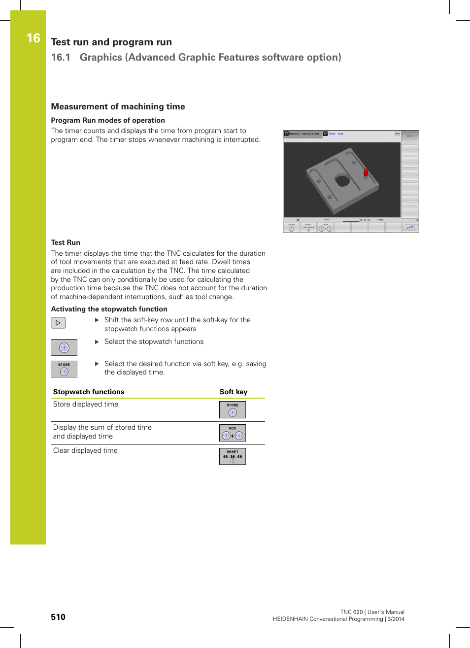 Measurement of machining time | HEIDENHAIN TNC 620 (81760x-01) User Manual | Page 510 / 616