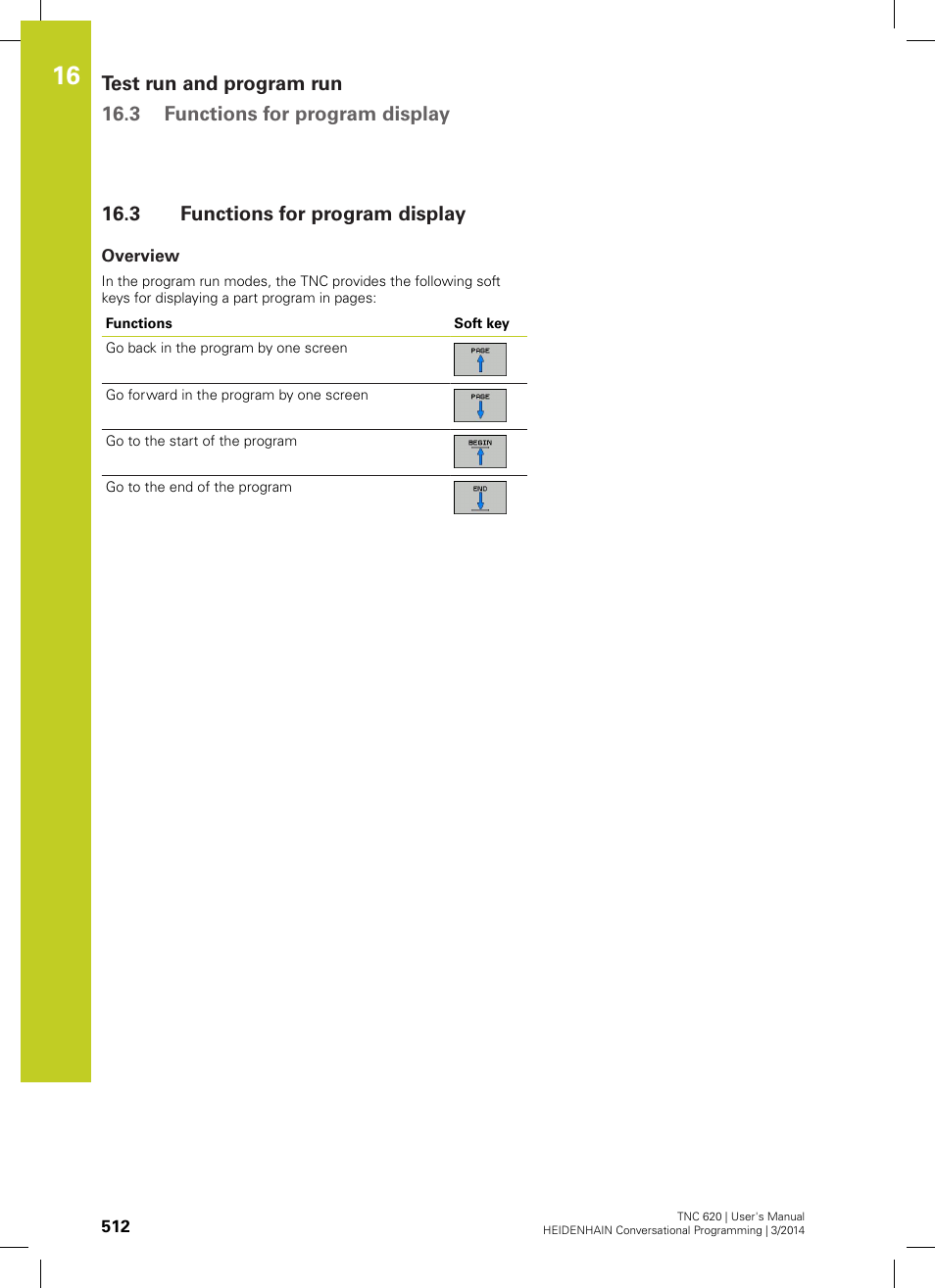 3 functions for program display, Overview, Functions for program display | HEIDENHAIN TNC 620 (81760x-01) User Manual | Page 512 / 616