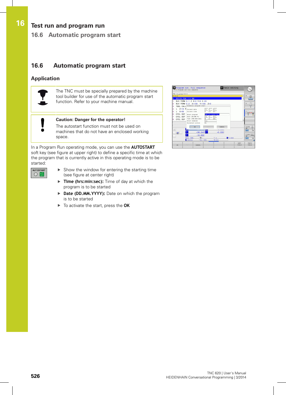 6 automatic program start, Application, Automatic program start | HEIDENHAIN TNC 620 (81760x-01) User Manual | Page 526 / 616