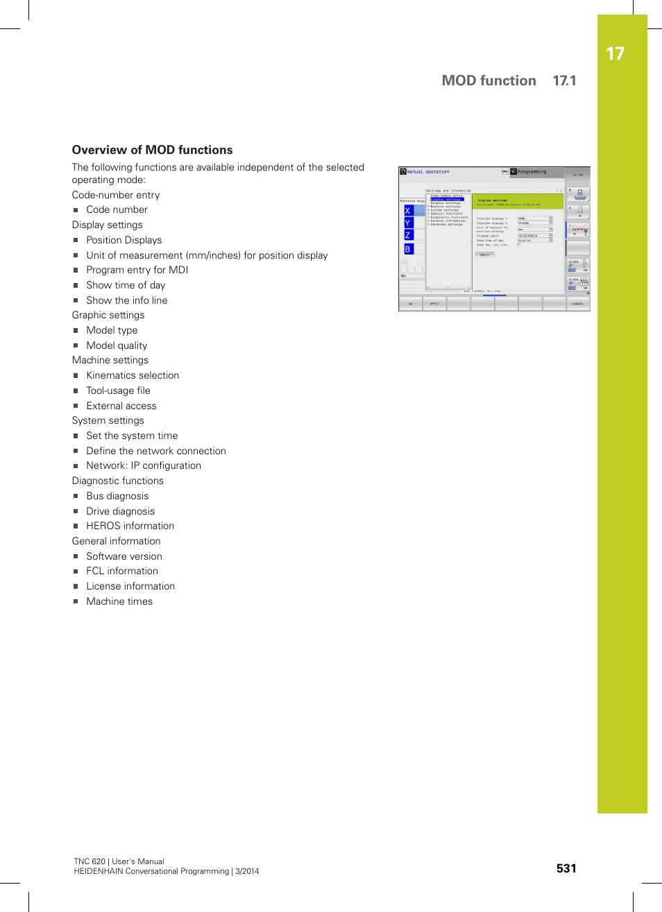 Overview of mod functions, Mod function 17.1 | HEIDENHAIN TNC 620 (81760x-01) User Manual | Page 531 / 616