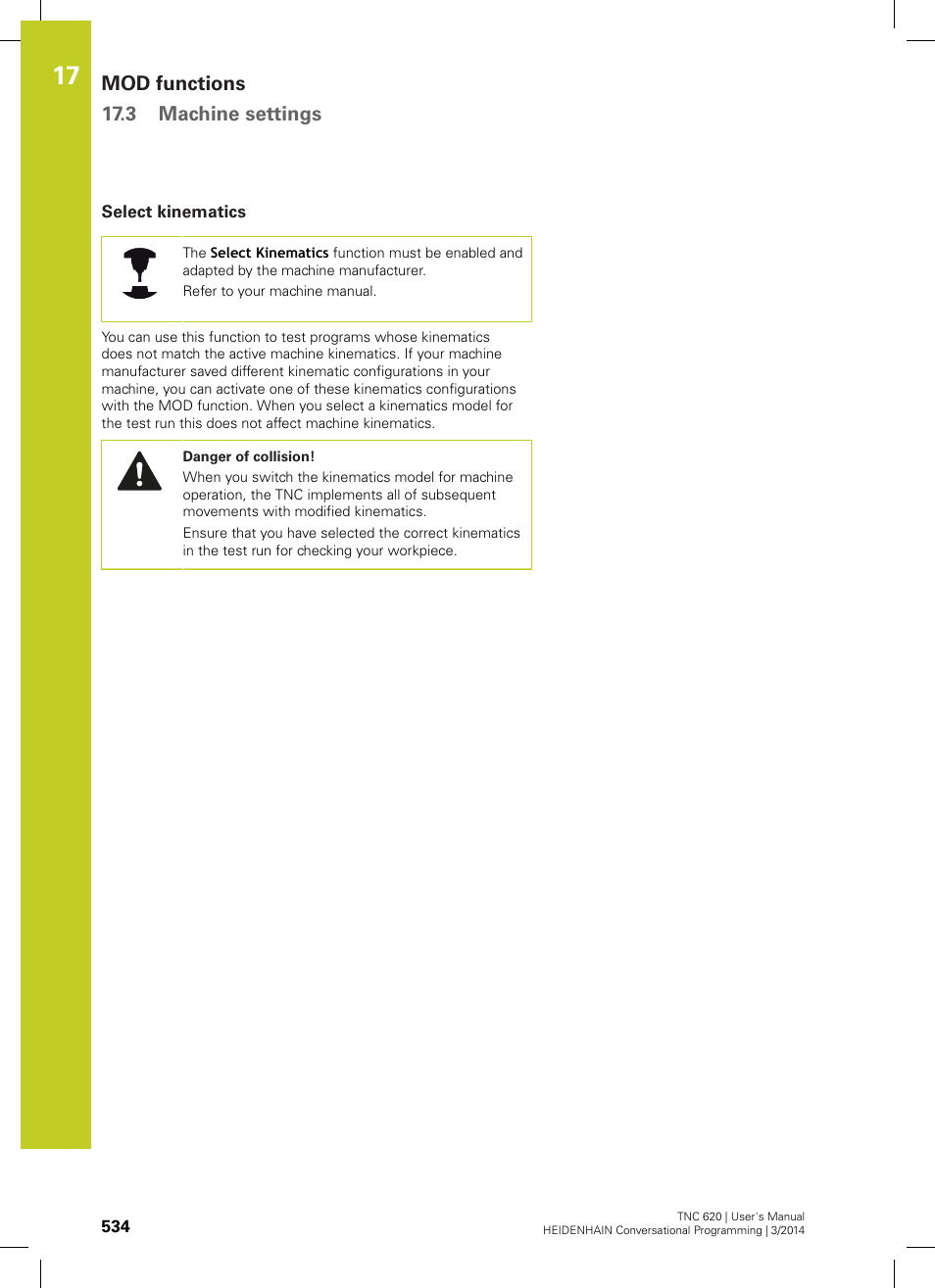 Select kinematics, Mod functions 17.3 machine settings | HEIDENHAIN TNC 620 (81760x-01) User Manual | Page 534 / 616