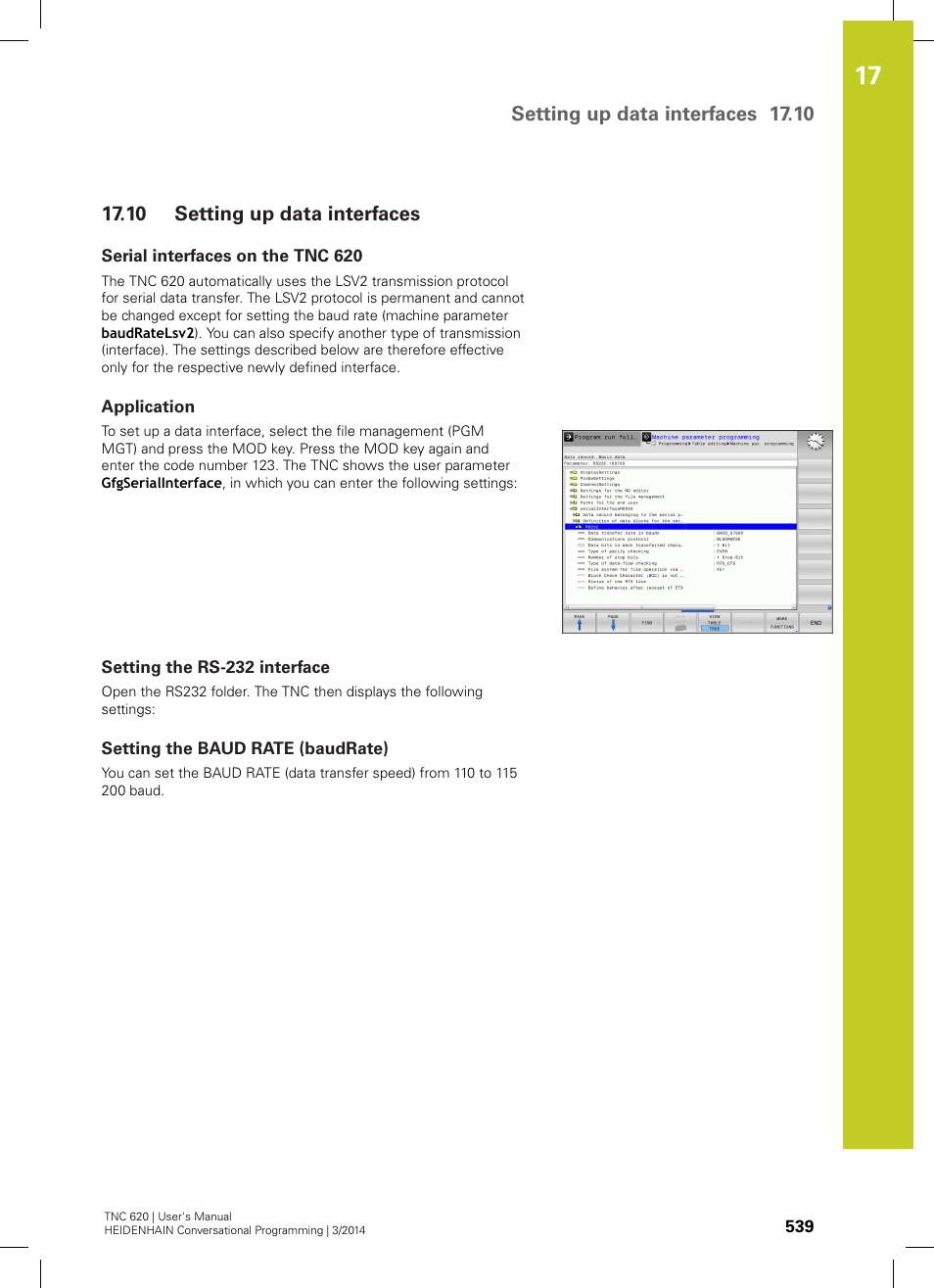 10 setting up data interfaces, Serial interfaces on the tnc 620, Application | Setting the rs-232 interface, Setting the baud rate (baudrate), Setting up data interfaces, Setting up data interfaces 17.10 | HEIDENHAIN TNC 620 (81760x-01) User Manual | Page 539 / 616