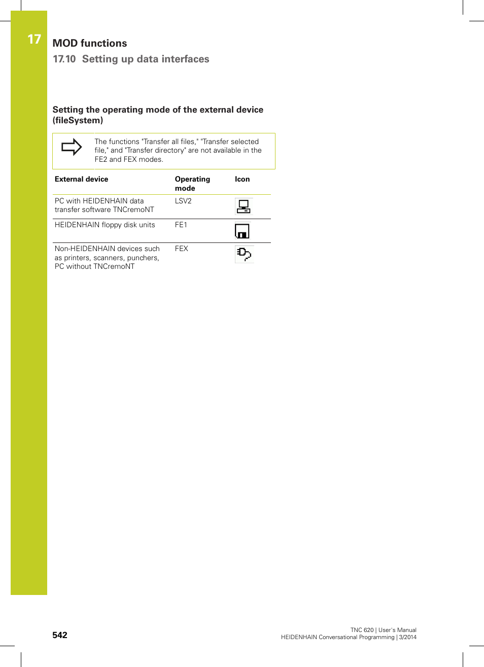 Mod functions 17.10 setting up data interfaces | HEIDENHAIN TNC 620 (81760x-01) User Manual | Page 542 / 616