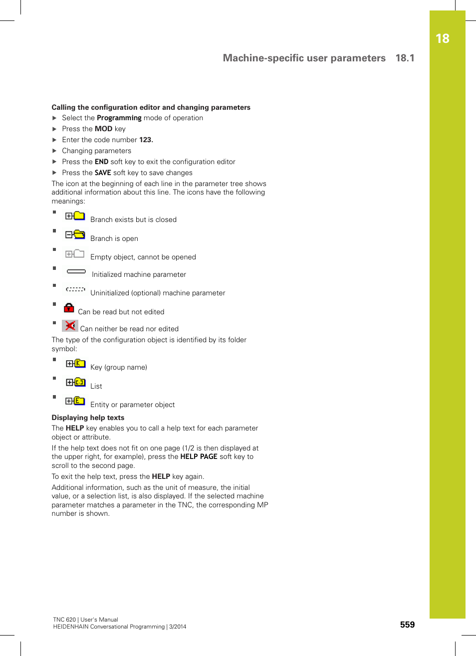 Machine-specific user parameters 18.1 | HEIDENHAIN TNC 620 (81760x-01) User Manual | Page 559 / 616