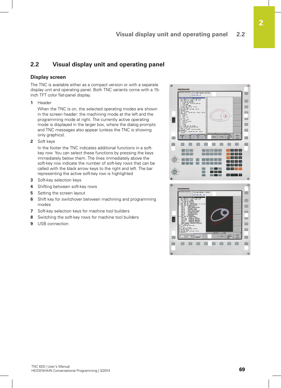 2 visual display unit and operating panel, Display screen, Visual display unit and operating panel | Visual display unit and operating panel 2.2 | HEIDENHAIN TNC 620 (81760x-01) User Manual | Page 69 / 616