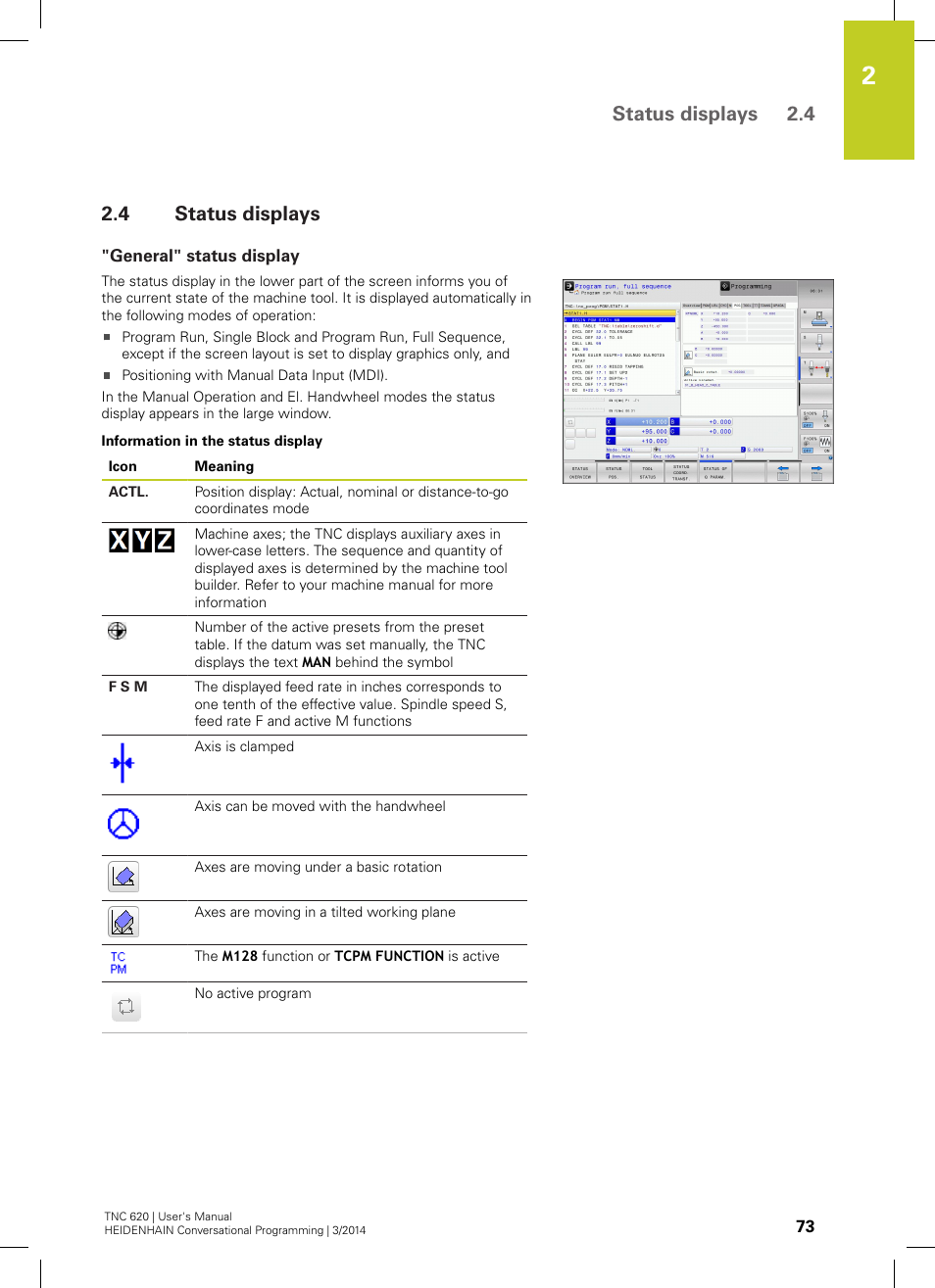 4 status displays, General" status display, Status displays | Status displays 2.4 | HEIDENHAIN TNC 620 (81760x-01) User Manual | Page 73 / 616
