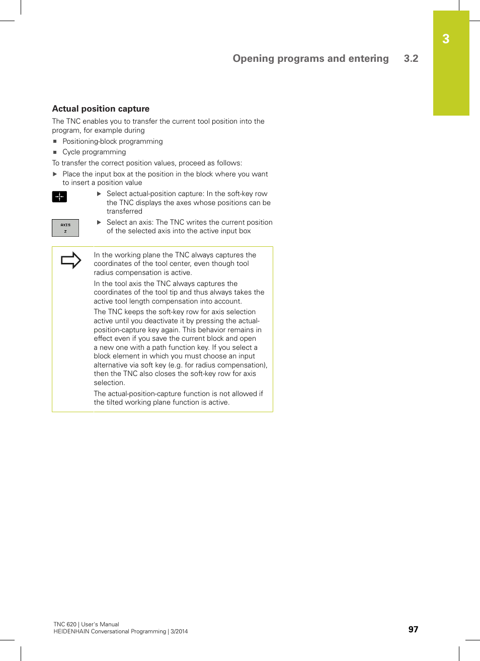 Actual position capture, Opening programs and entering 3.2 | HEIDENHAIN TNC 620 (81760x-01) User Manual | Page 97 / 616