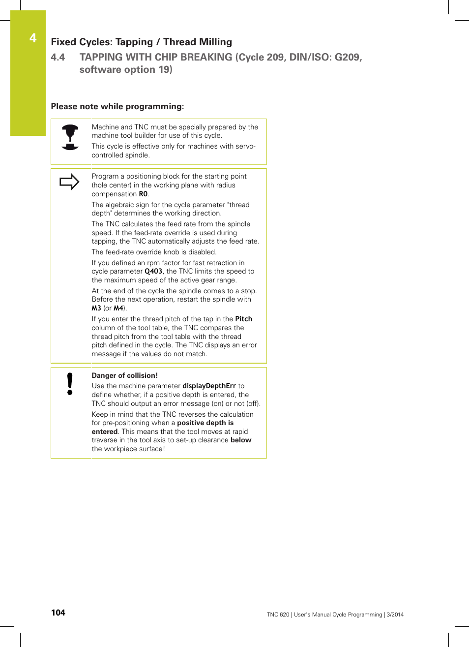 Please note while programming | HEIDENHAIN TNC 620 (81760x-01) Cycle programming User Manual | Page 104 / 488