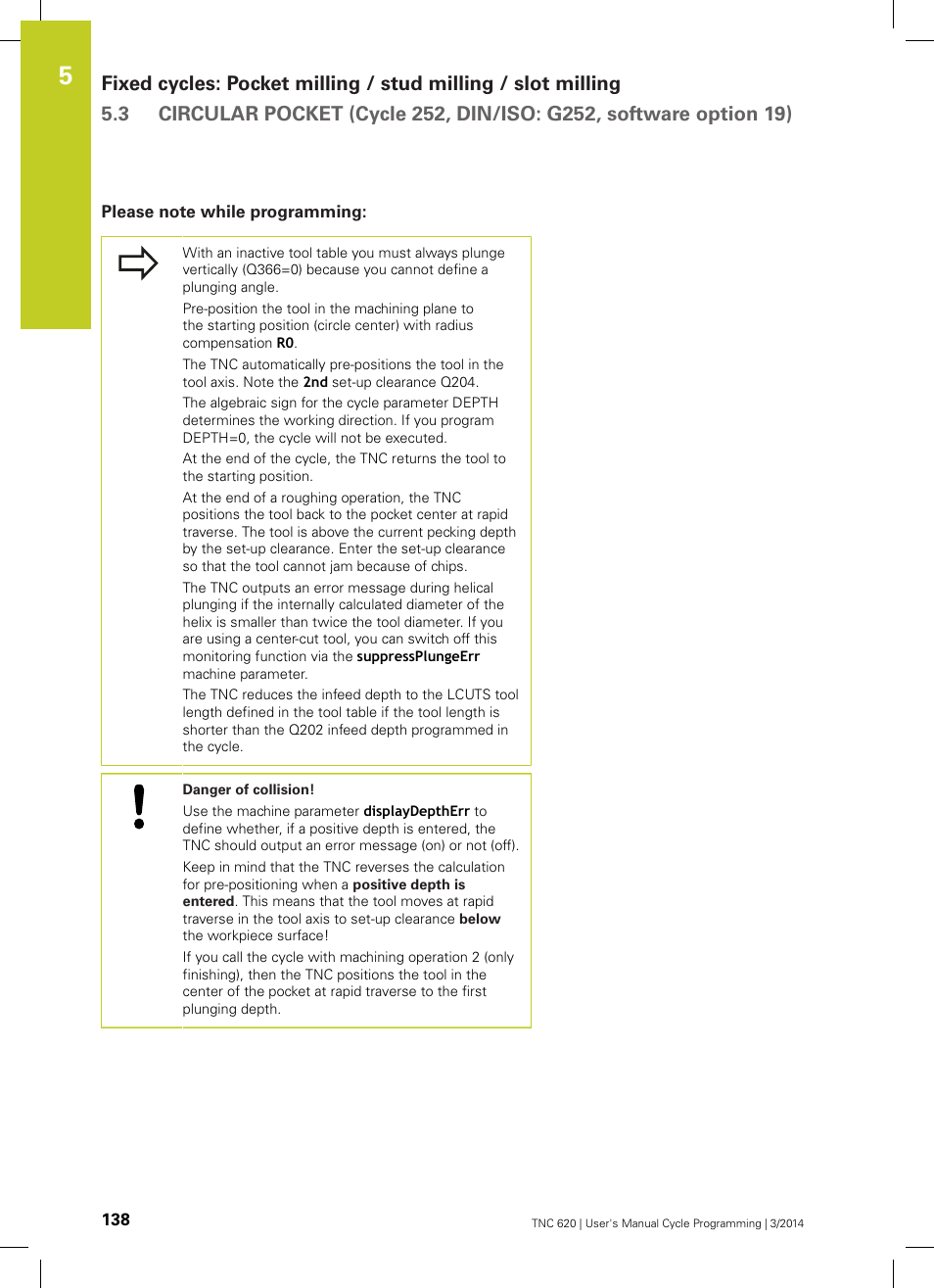 Please note while programming | HEIDENHAIN TNC 620 (81760x-01) Cycle programming User Manual | Page 138 / 488