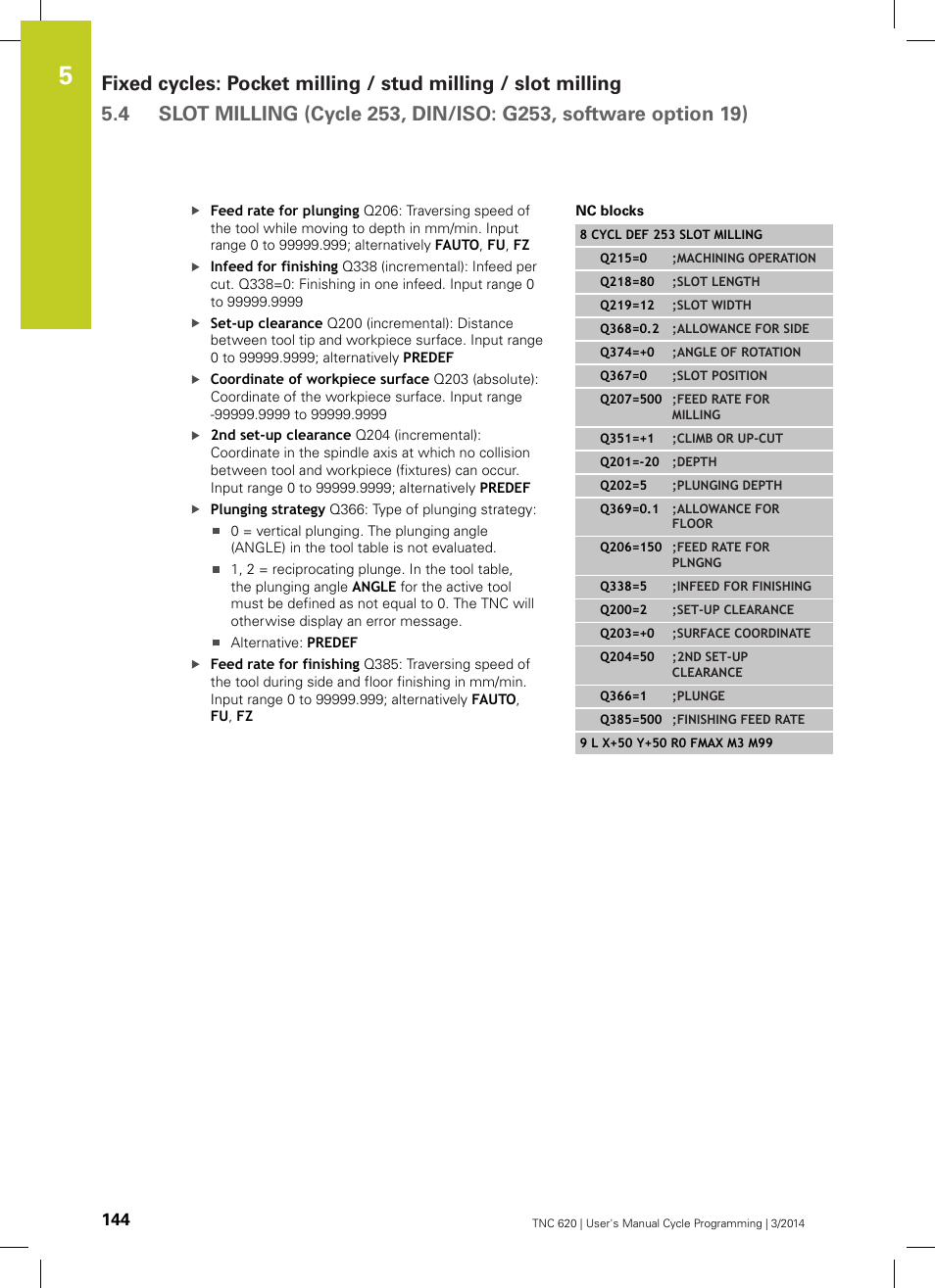 HEIDENHAIN TNC 620 (81760x-01) Cycle programming User Manual | Page 144 / 488
