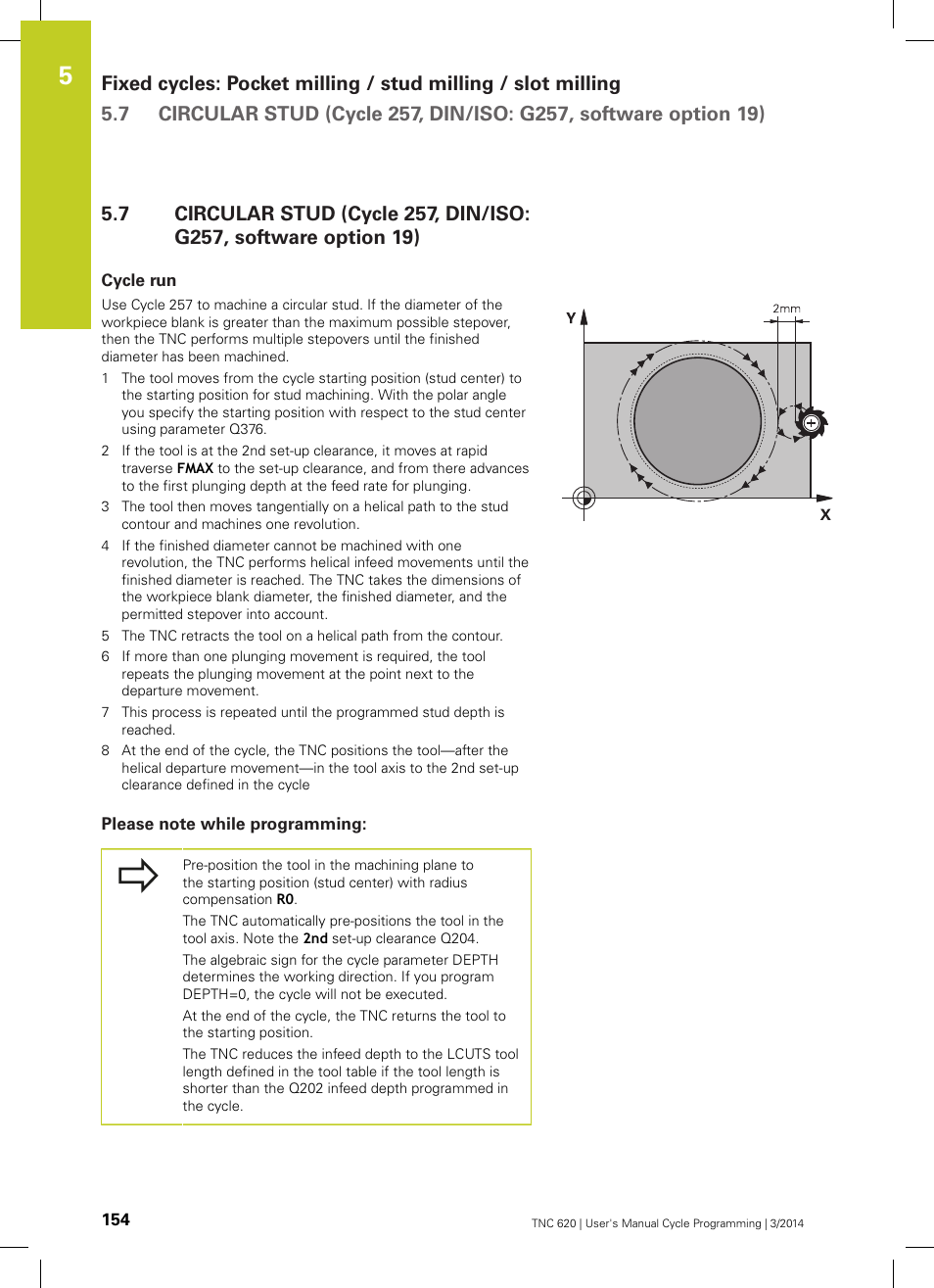 Cycle run, Please note while programming | HEIDENHAIN TNC 620 (81760x-01) Cycle programming User Manual | Page 154 / 488