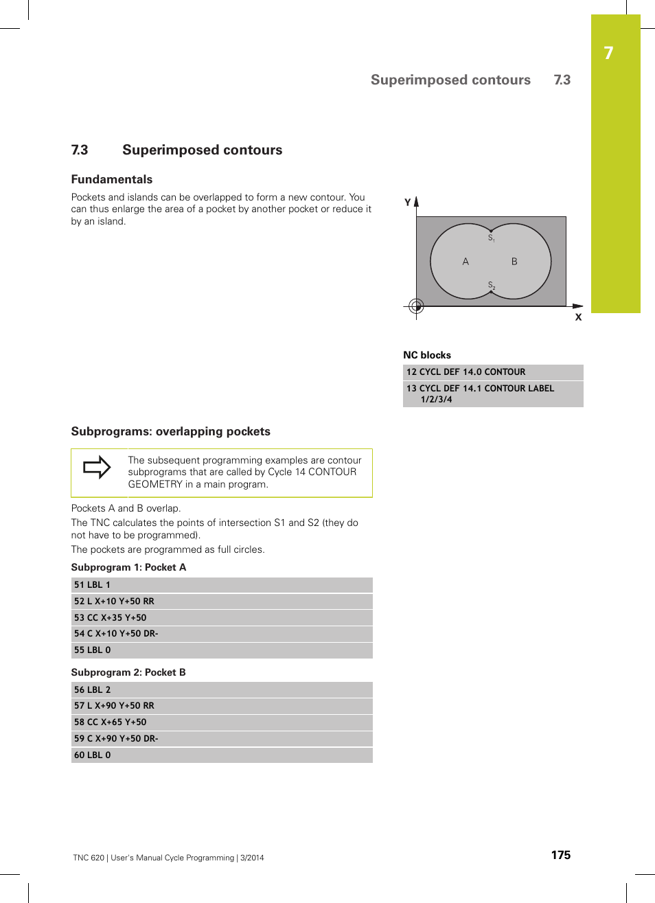 3 superimposed contours, Fundamentals, Subprograms: overlapping pockets | Subprogram 1: pocket a, Subprogram 2: pocket b, Superimposed contours, Superimposed contours 7.3 | HEIDENHAIN TNC 620 (81760x-01) Cycle programming User Manual | Page 175 / 488