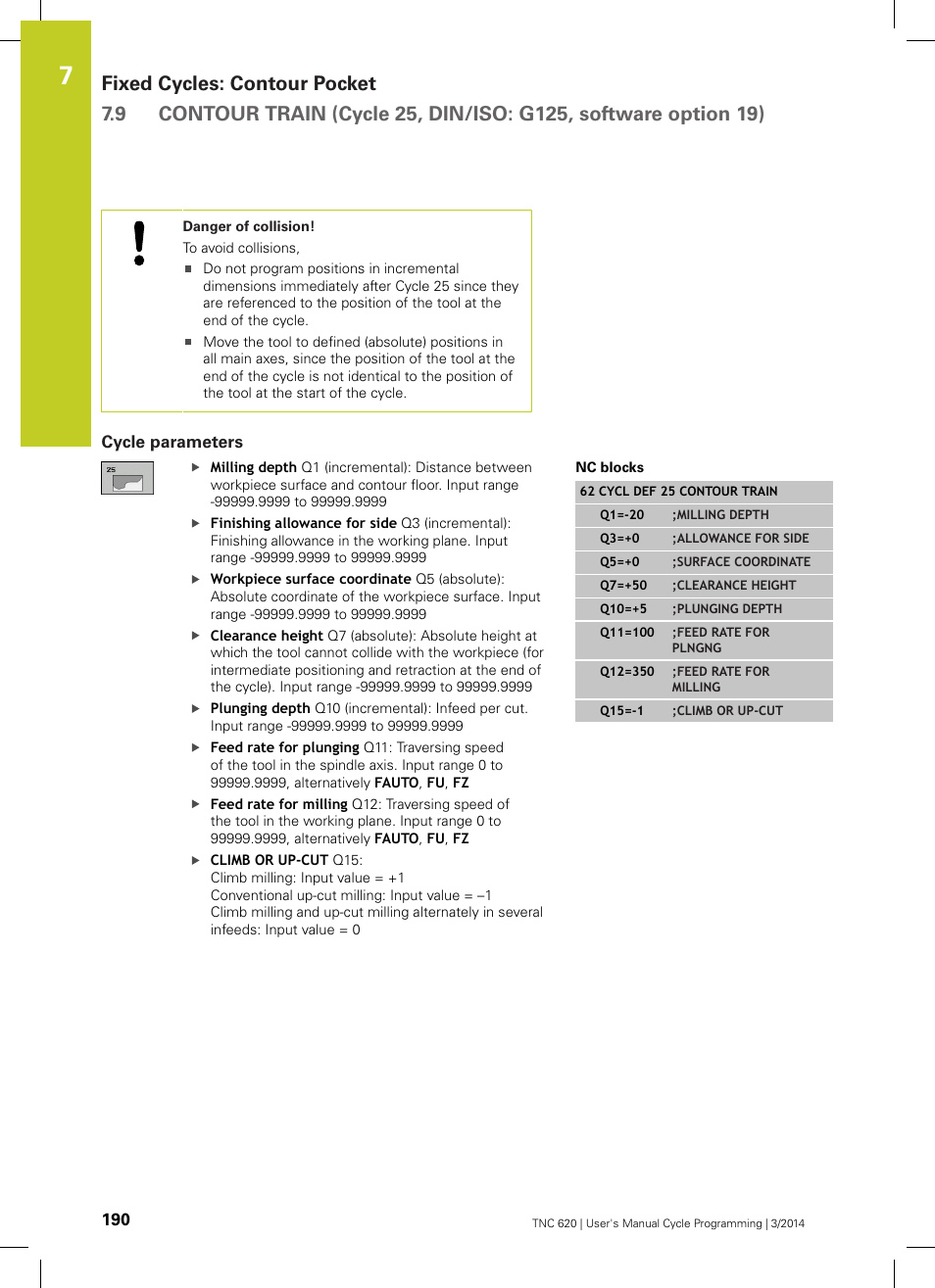 Cycle parameters | HEIDENHAIN TNC 620 (81760x-01) Cycle programming User Manual | Page 190 / 488