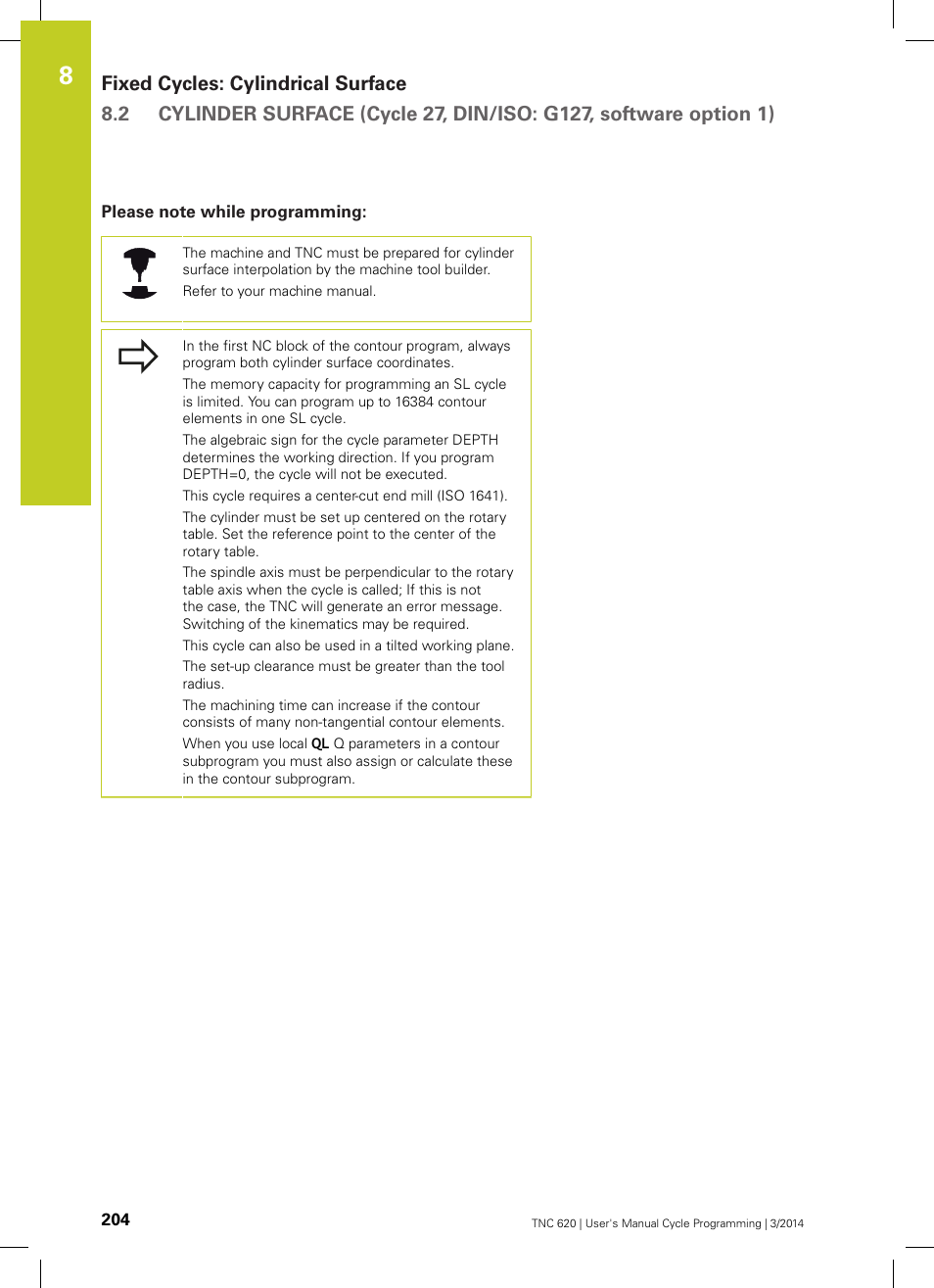 Please note while programming | HEIDENHAIN TNC 620 (81760x-01) Cycle programming User Manual | Page 204 / 488